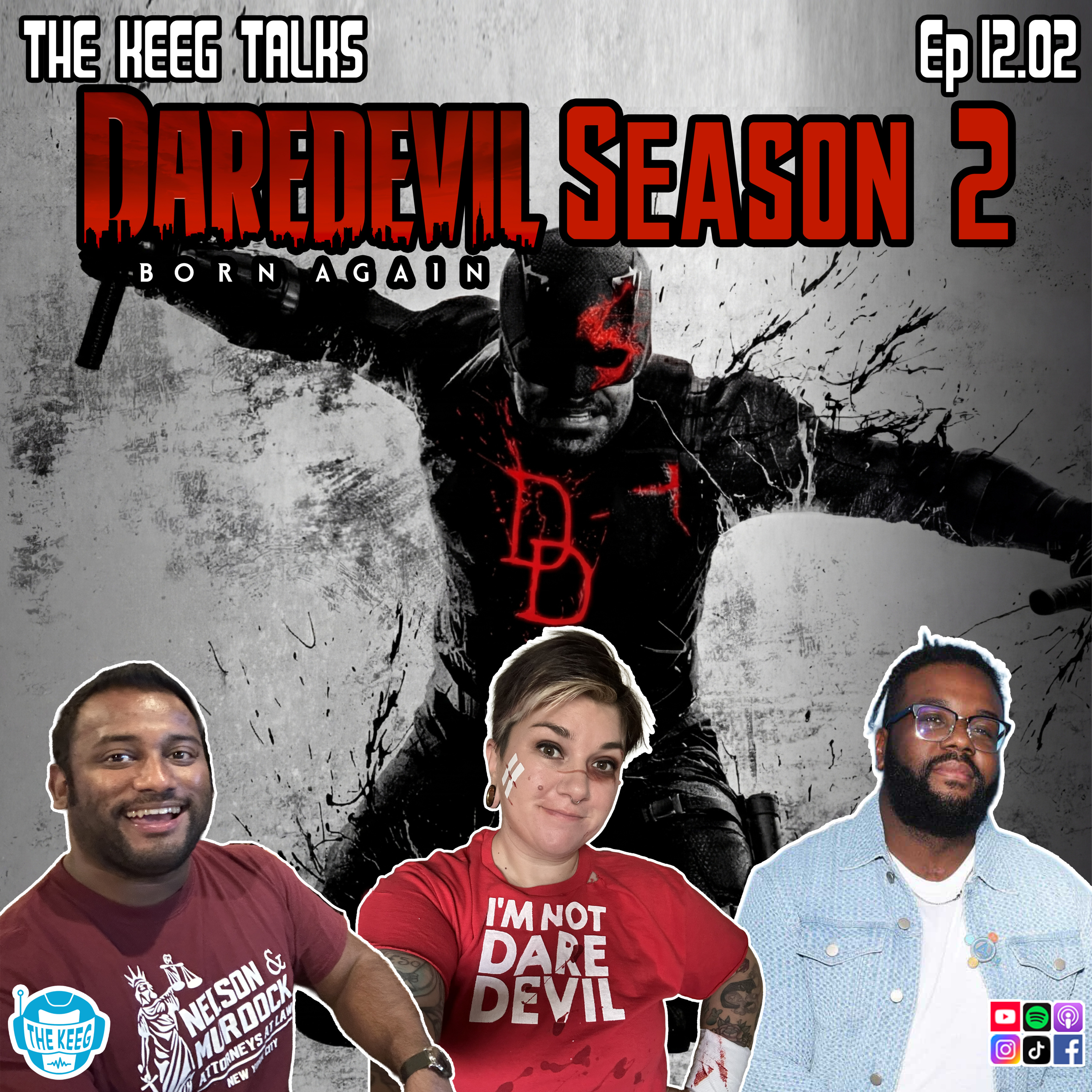 "Daredevil Born Again Season 2"- The Keeg Talks ep12.02 episode artwork