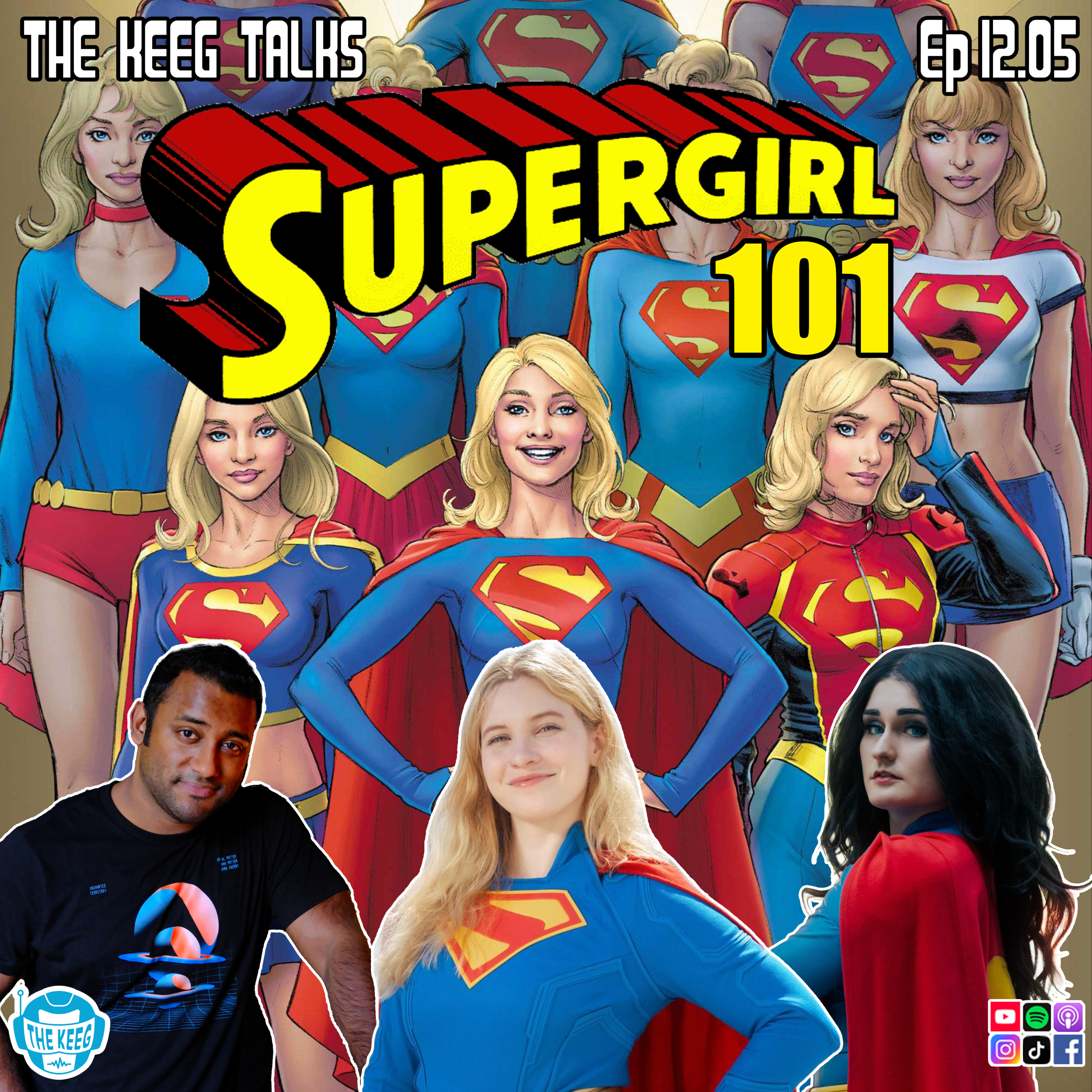 "Supergirl 101"- The Keeg Talks ep12.05 episode artwork