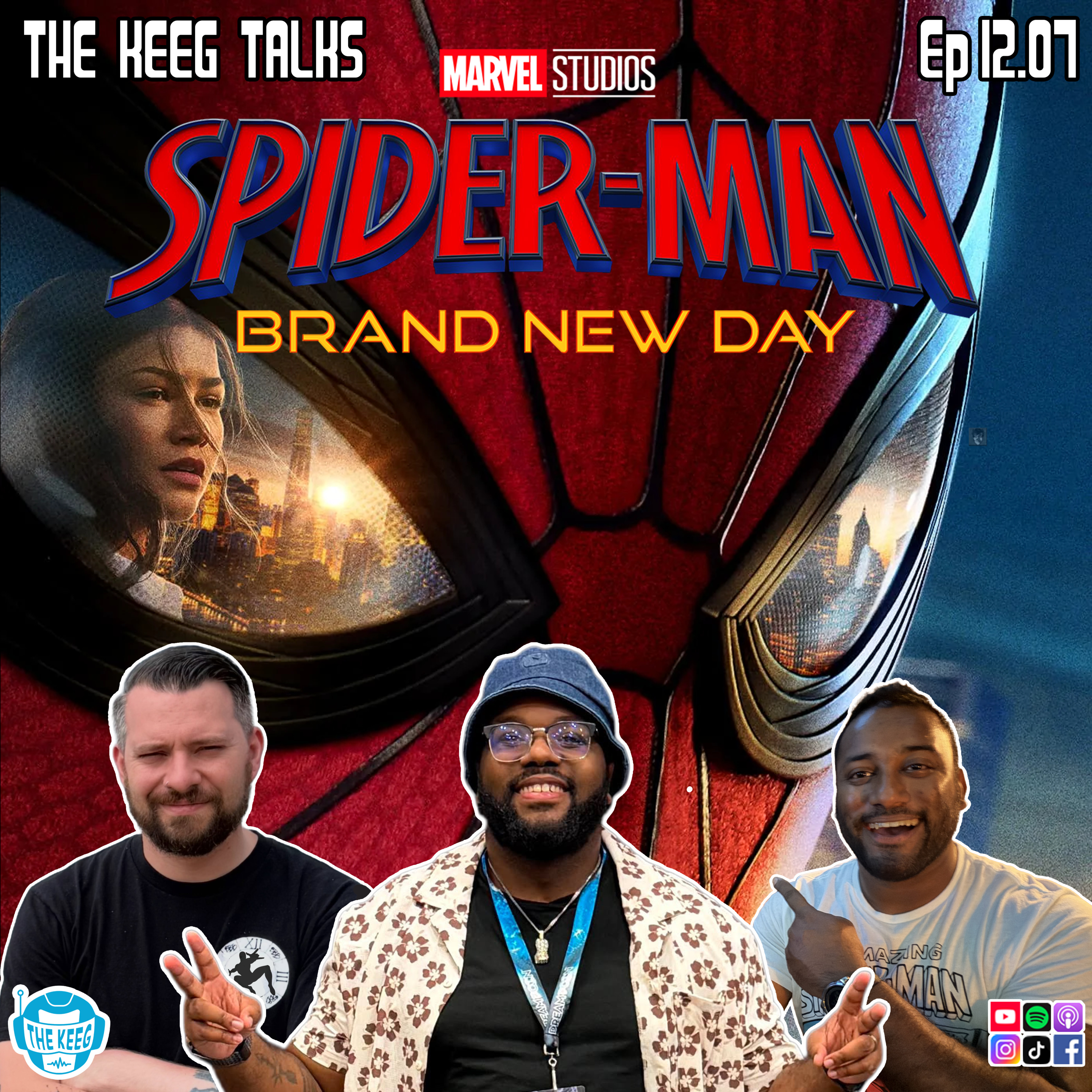 “Spider-Man: Brand New Day”- The Keeg Talks ep12.07