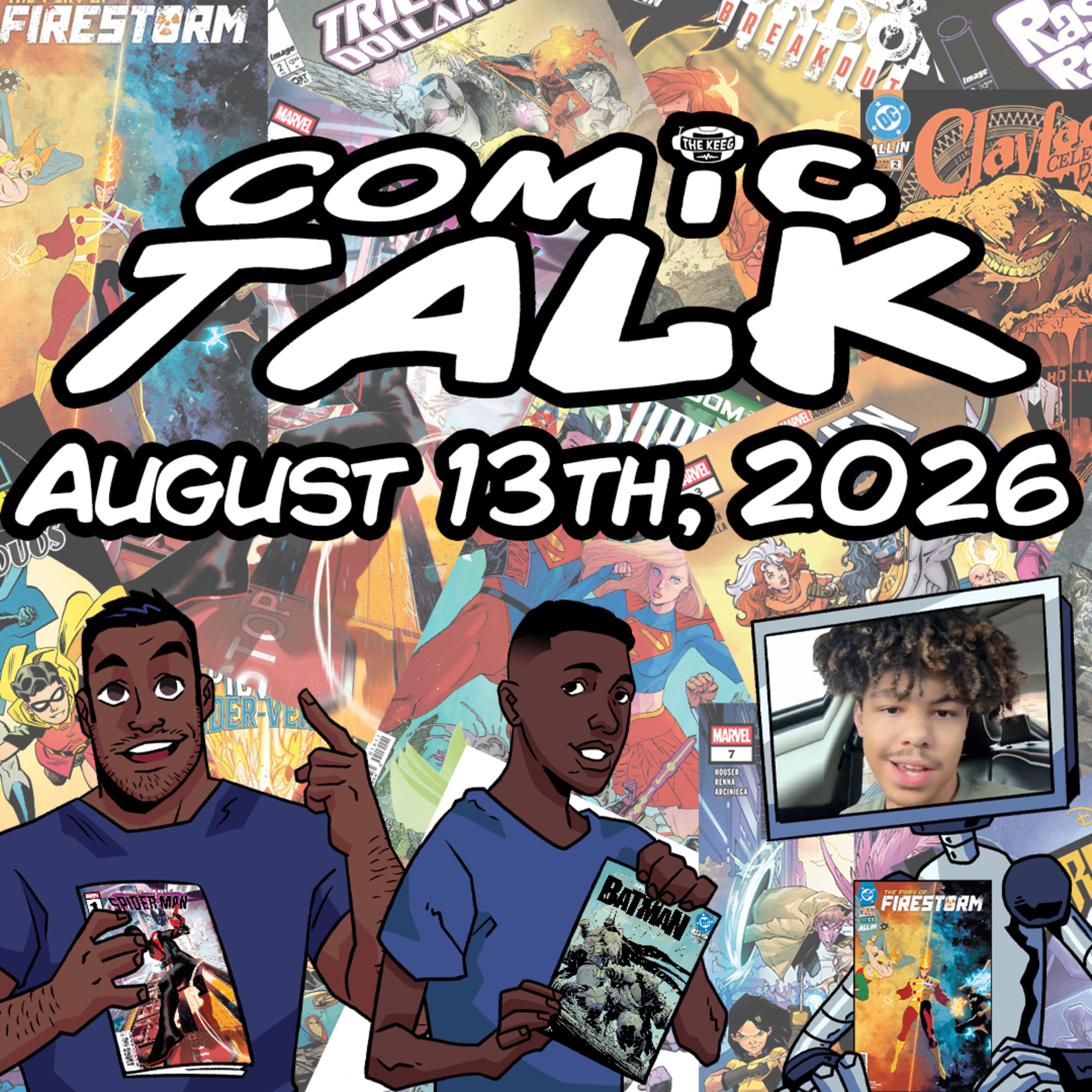 Comic Talk (August 13th, 2026): Miles Morales Spider-Man #1, Absolute Batman #23, Exquisite Corpses: Rascal Randy #2, The Kingdom of Zod, and more!