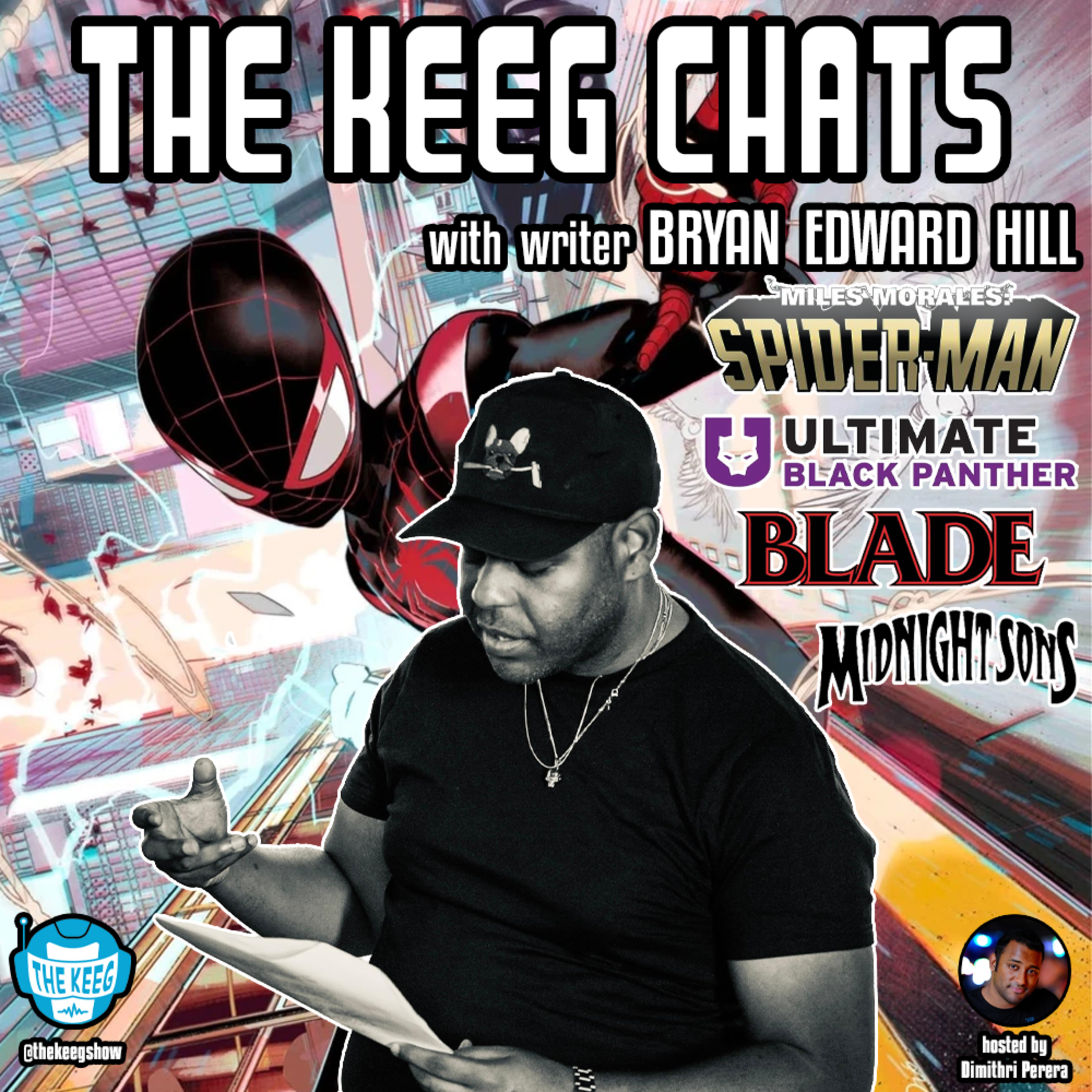 The Keeg Chats with Bryan Hill!