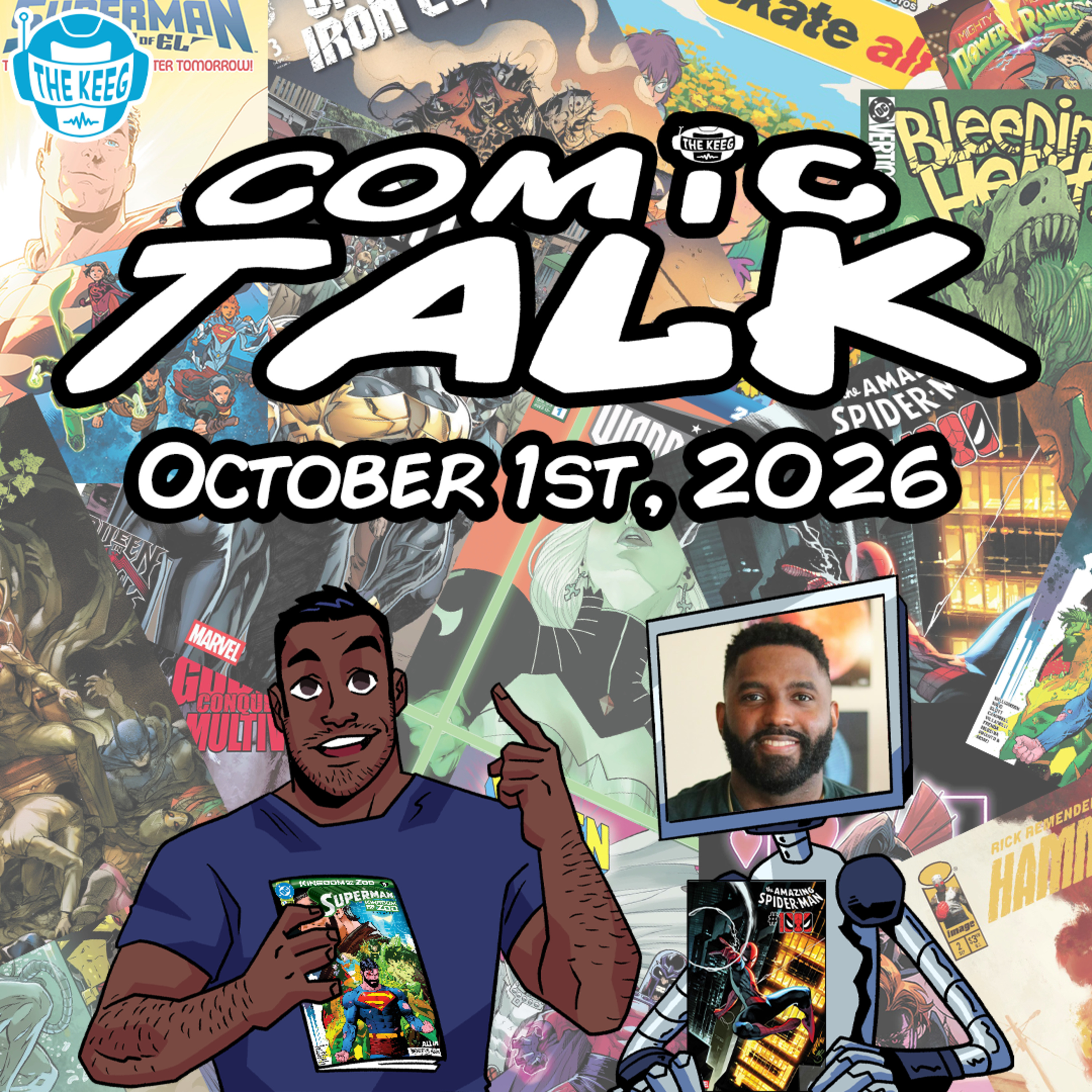 Comic Talk (October 1st, 2026): Amazing Spider-Man #1000, Superman: Kingdom of Zod Special, Hyde Street #13, DNX #2, Hammerfist #2, and more!