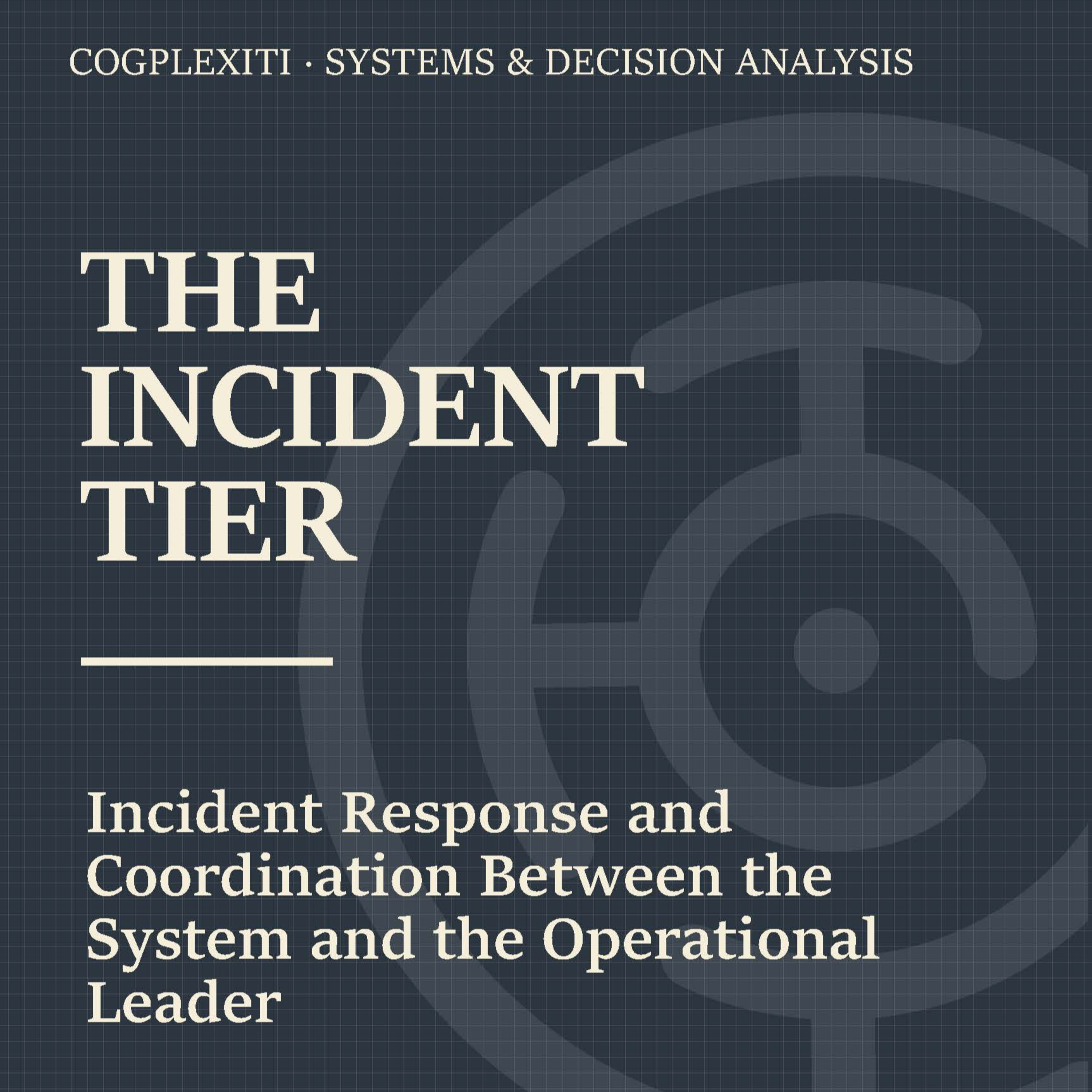 The Incident Tier - What the Stakeholders Needed episode artwork