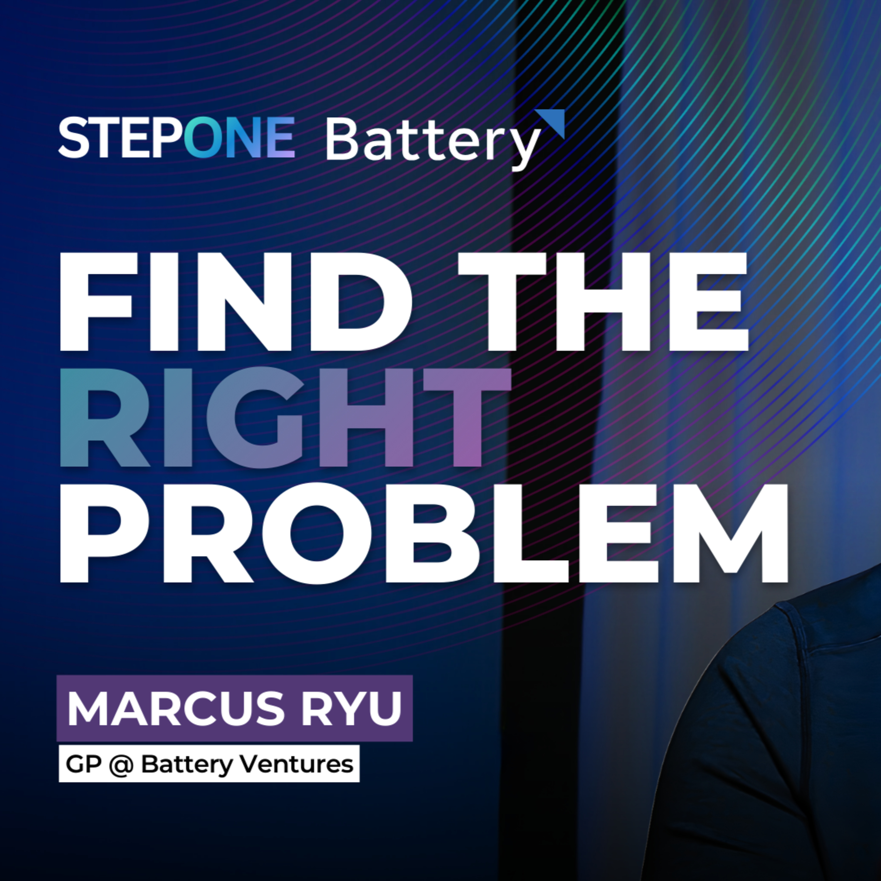 How to Choose the Right Problem to Work On (Marcus Ryu) episode artwork