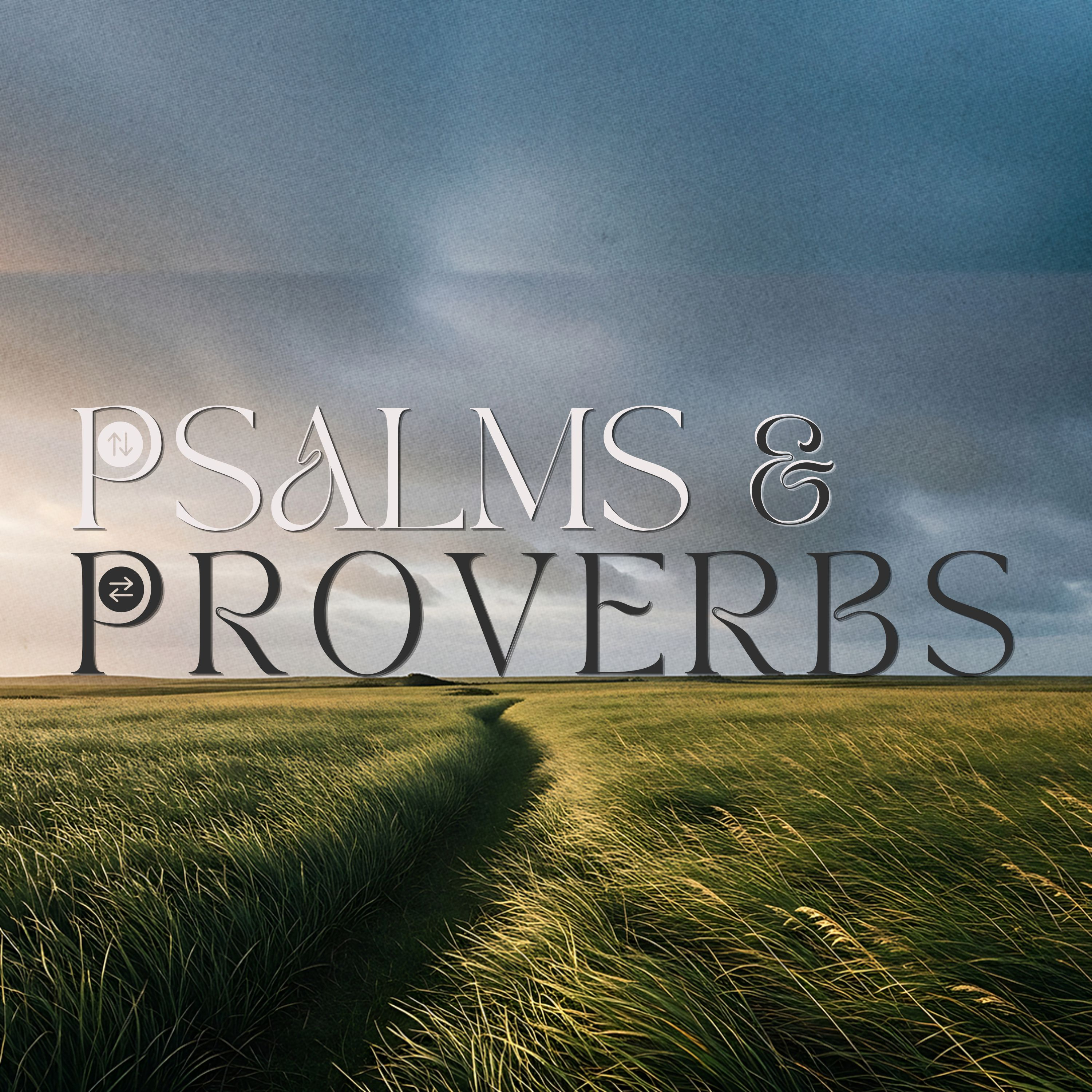PSALMS AND PROVERBS... PROVERBS 1 episode artwork