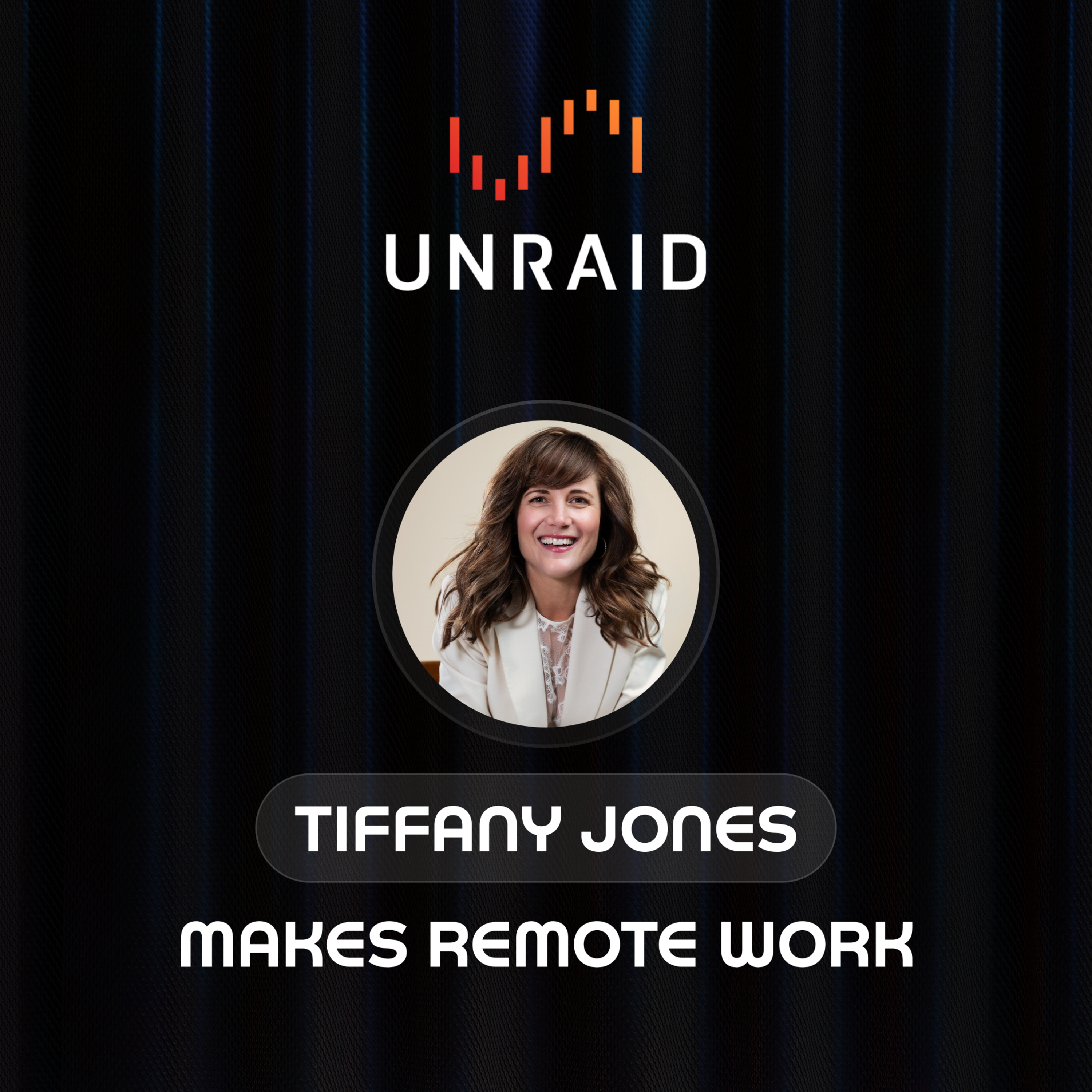 E19: Tiffany Jones Makes Remote Work episode artwork