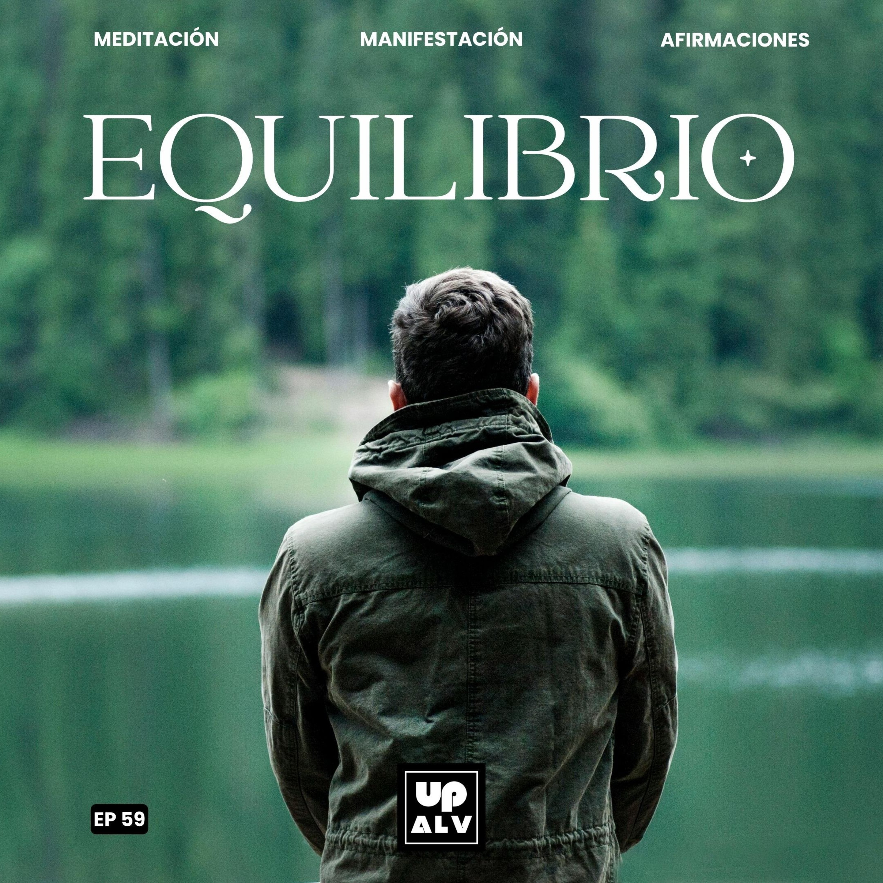 Encontrando y Manteniendo mi Equilibrio | Meditación Guiada | EP 59 episode artwork