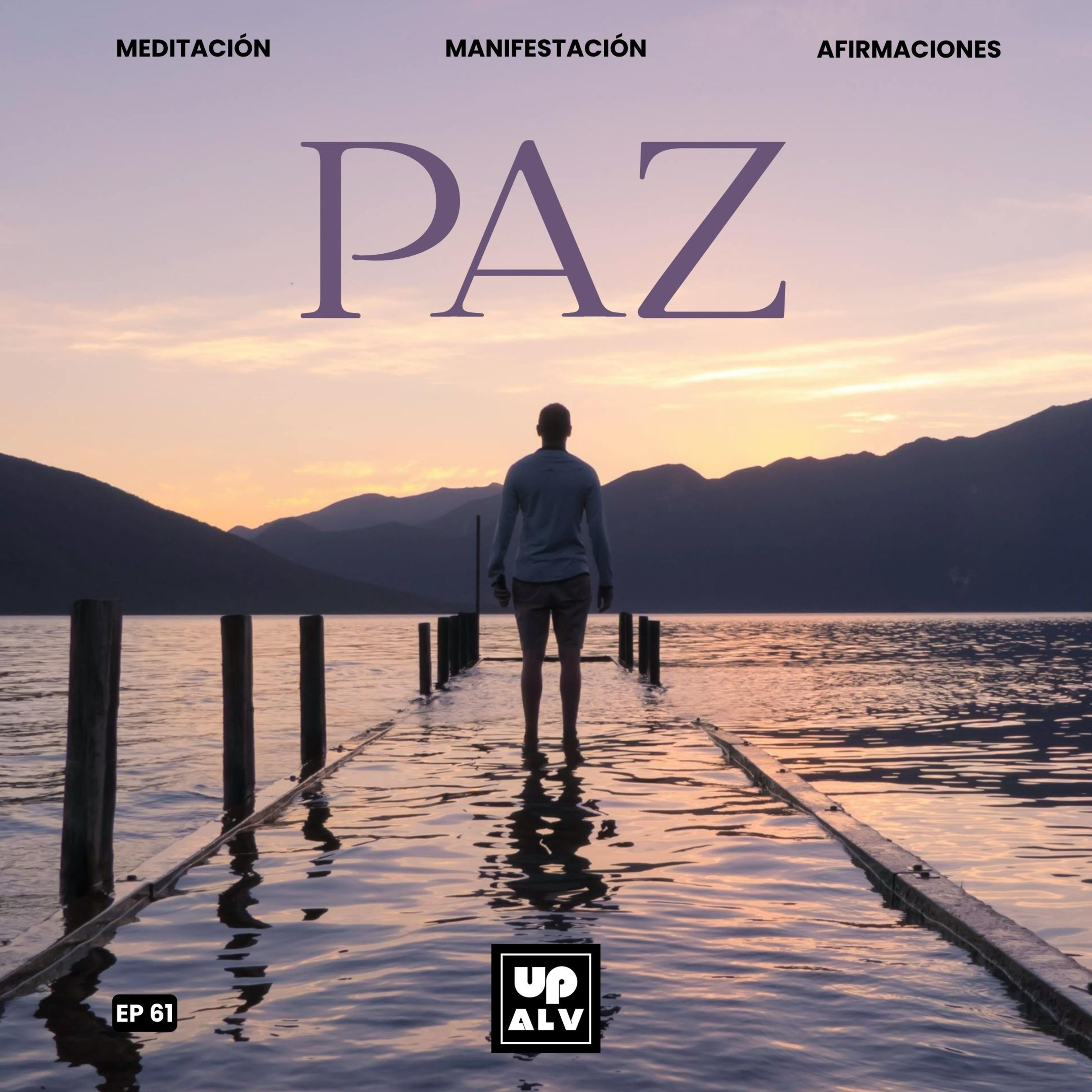 El Río de la Paz: Fluyendo con Suavidad | EP 61 episode artwork