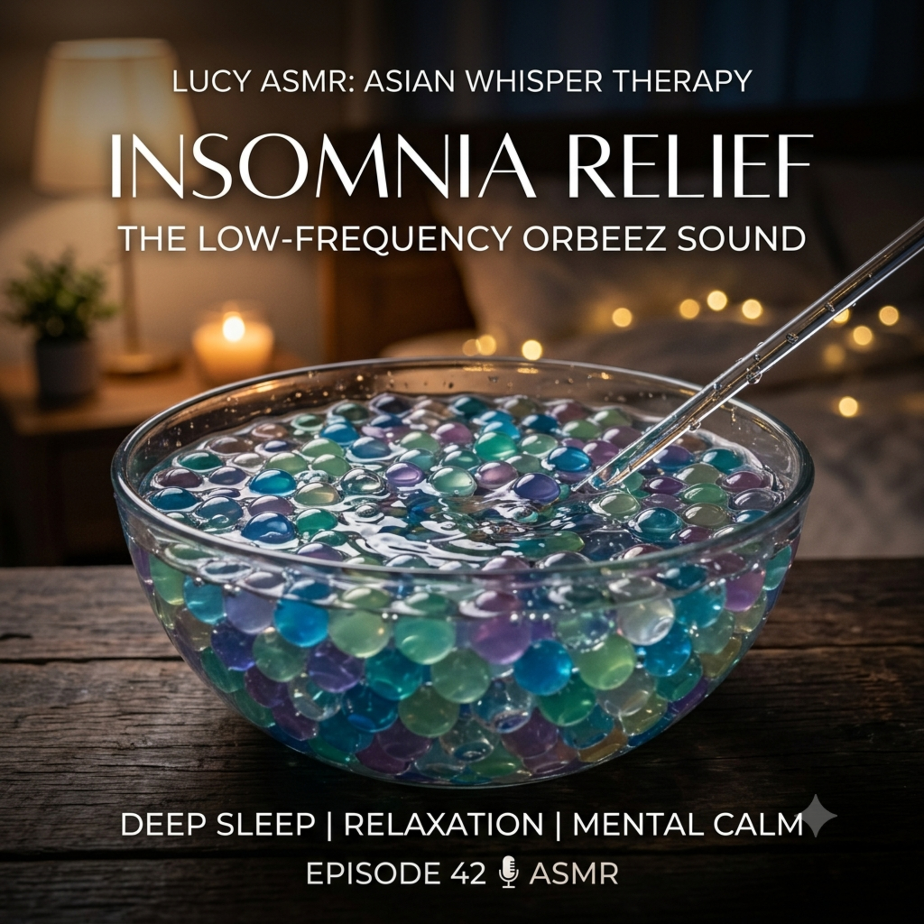 Insomnia Relief: The Low-Frequency Orbeez Sound episode artwork