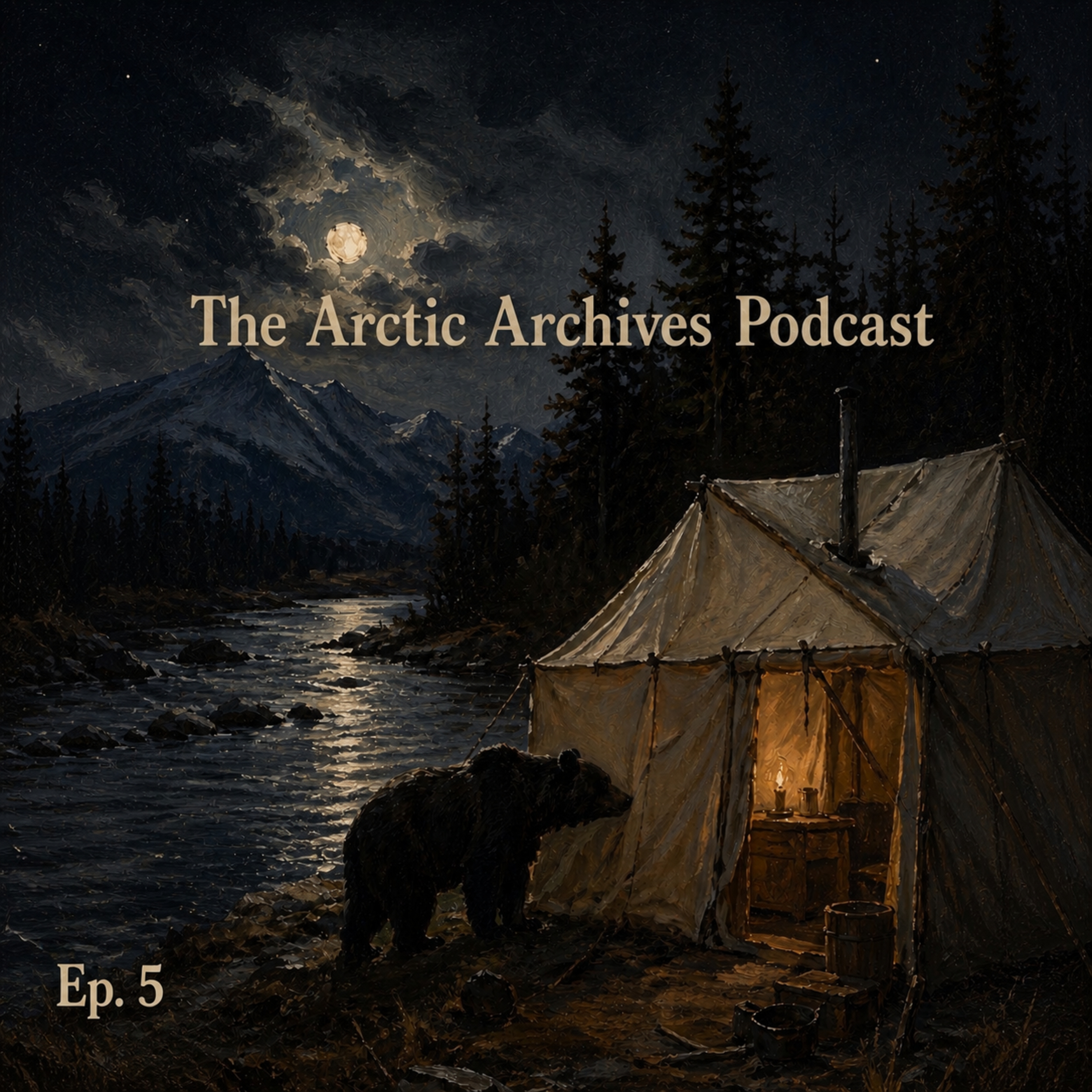 Episode 5: Life on the Yukon episode artwork