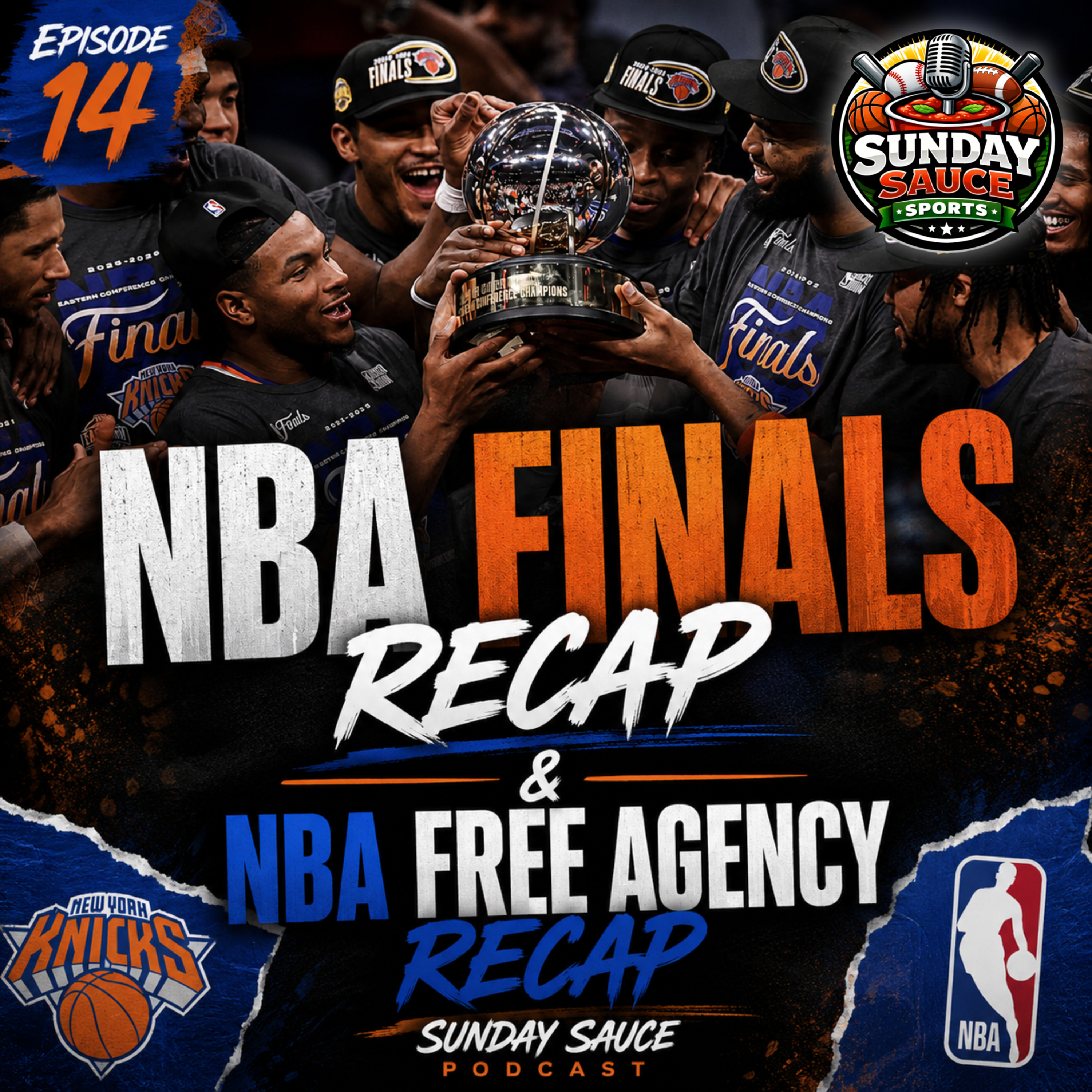 Ep. 14 | 🏆 NBA Finals Recap + NBA Free Agency CHAOS episode artwork