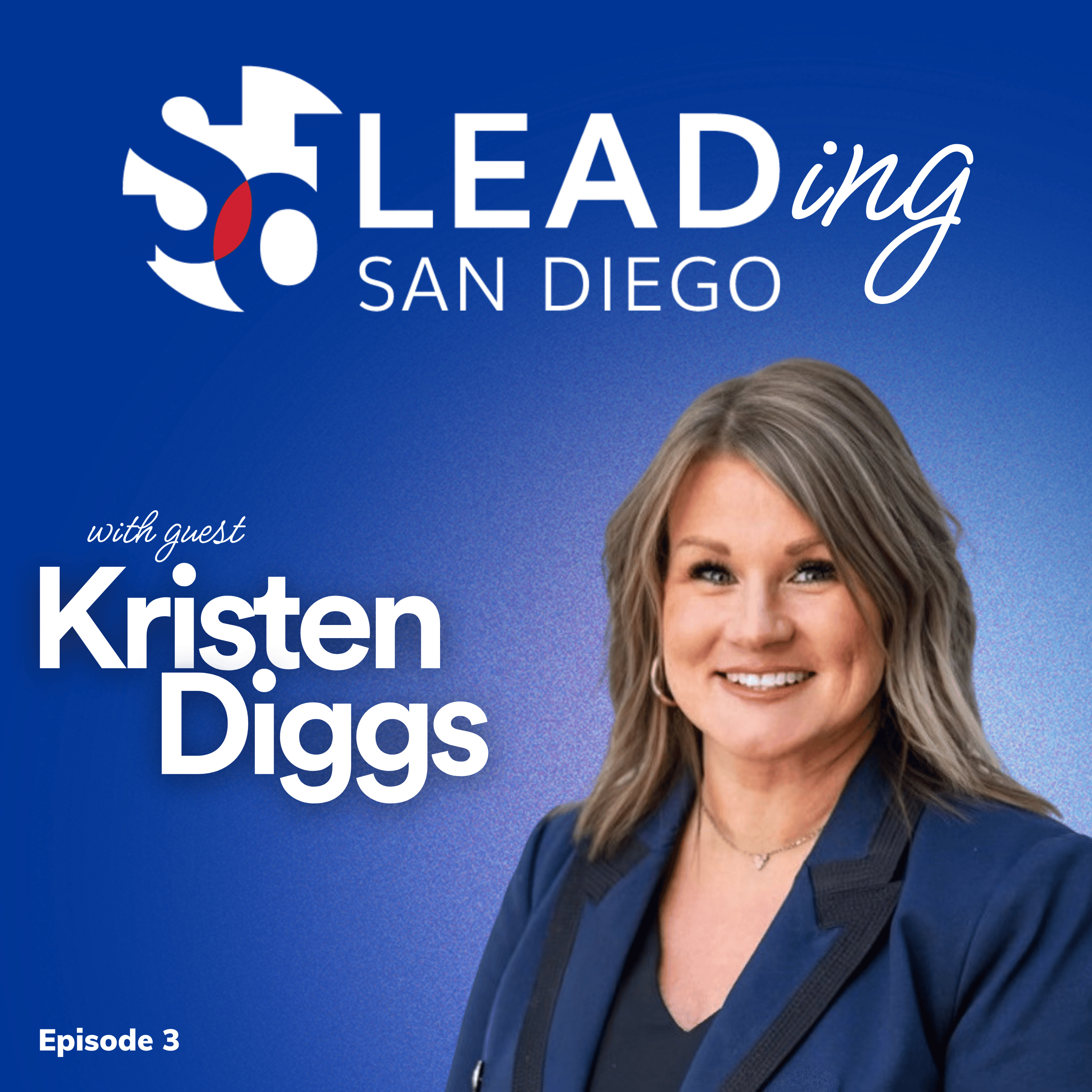 Ep. 3 | Kristen Diggs | Mentorship, Connections, and the Courage to Go For It episode artwork
