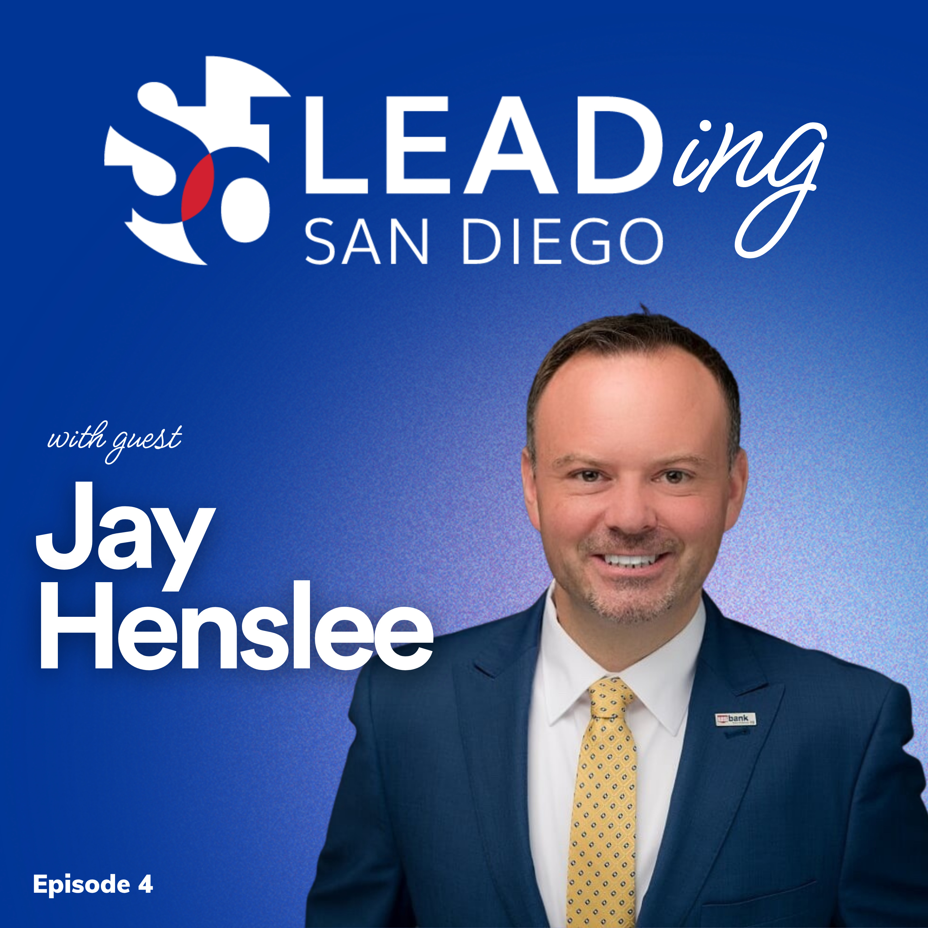 Ep. 4 | Jay Henslee | Authentic Leadership, Work-Life Alignment, and Building Community episode artwork