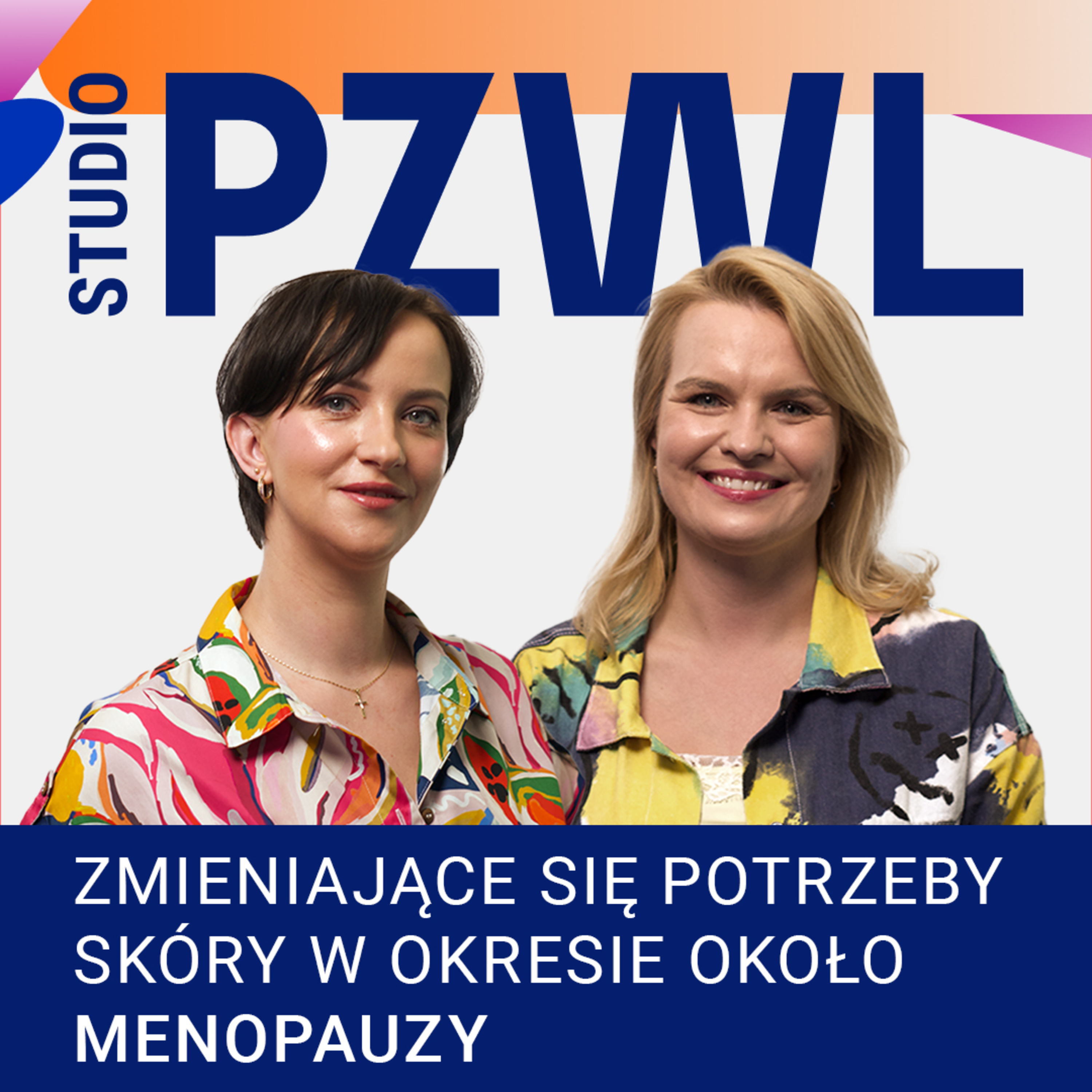 Zmieniające się potrzeby skóry w okresie menopauzy  episode artwork