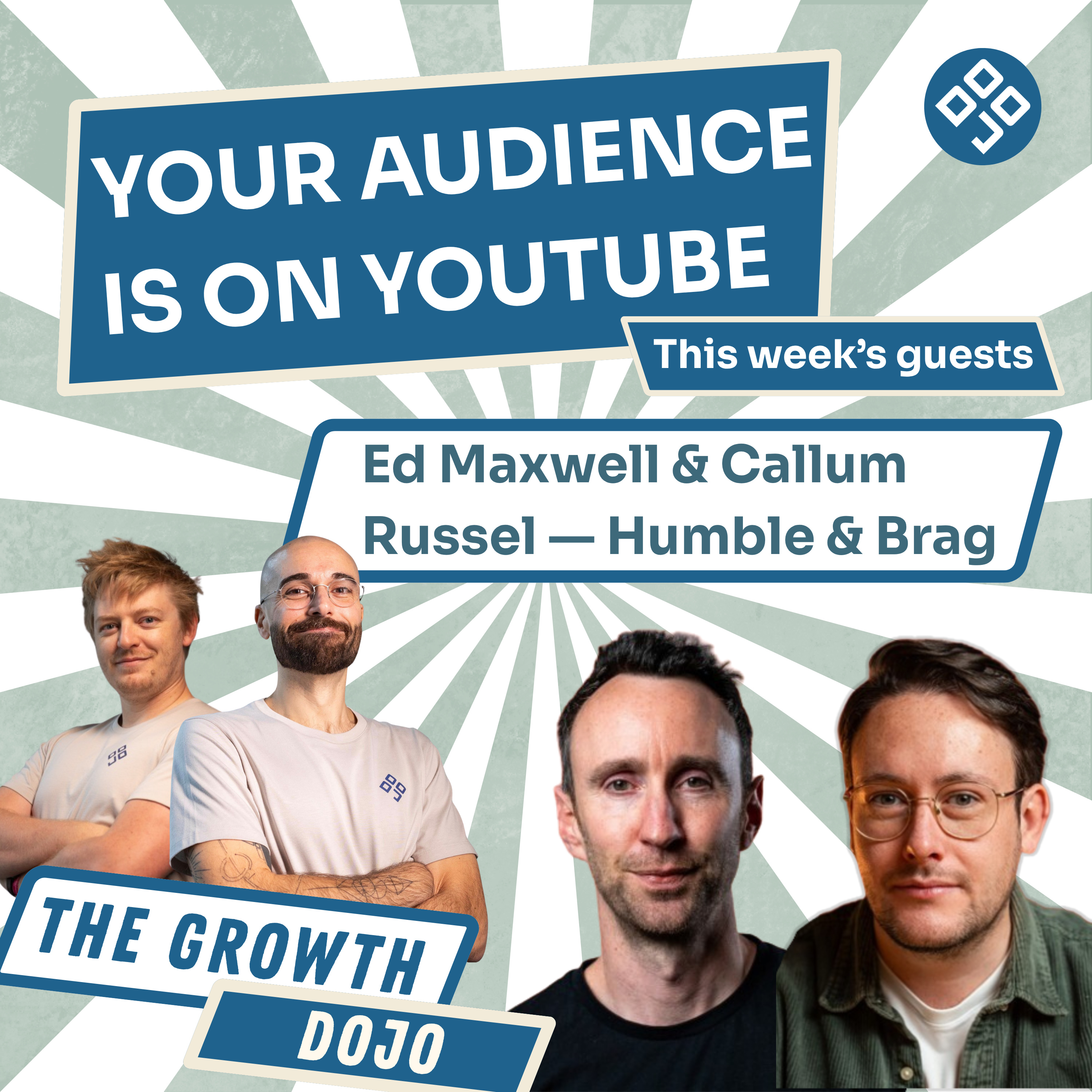 YouTube for startups: the growth playbook | Ed Wood & Calum Russell, Humble & Brag episode artwork
