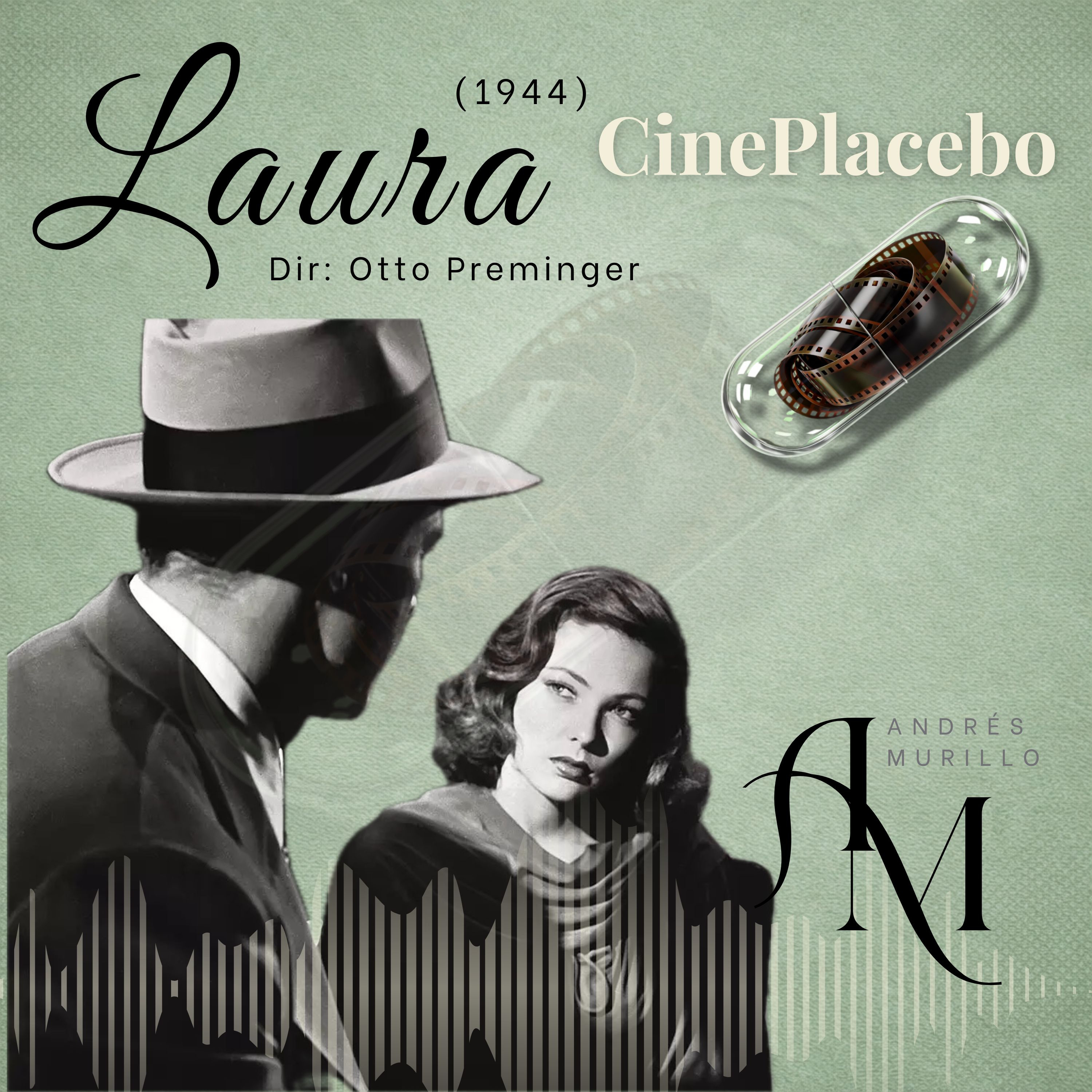 Laura. De 1944 dando lecciones al cine de hoy