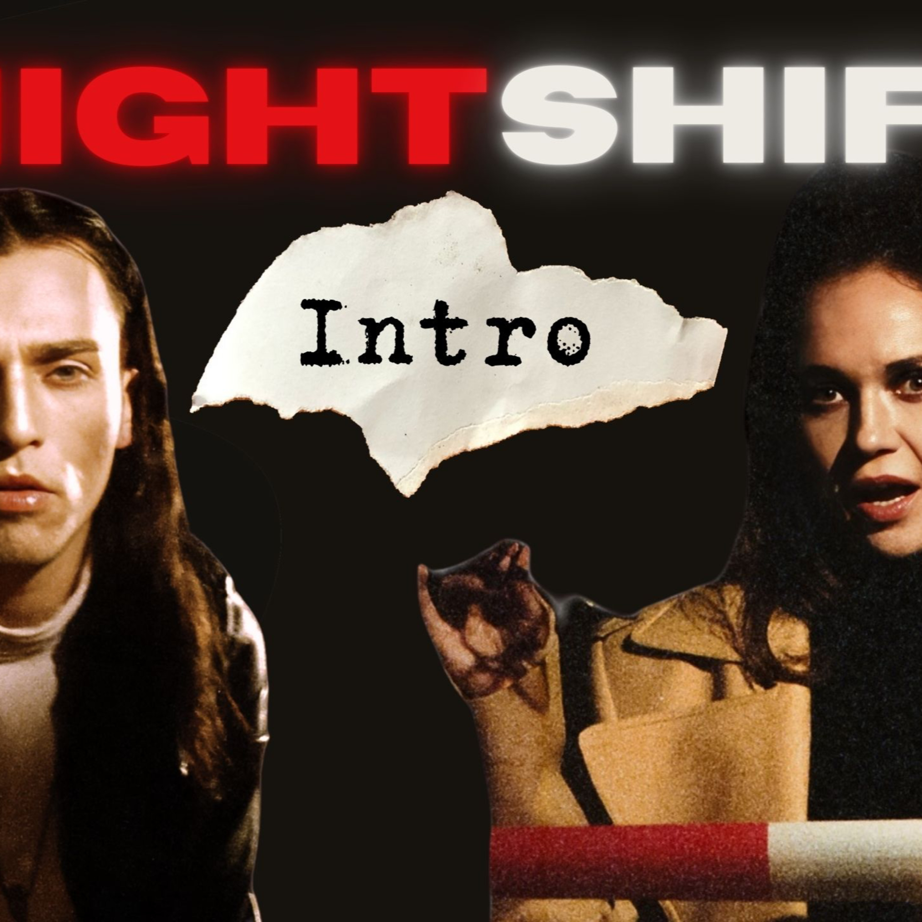 NIGHTSHIFT
