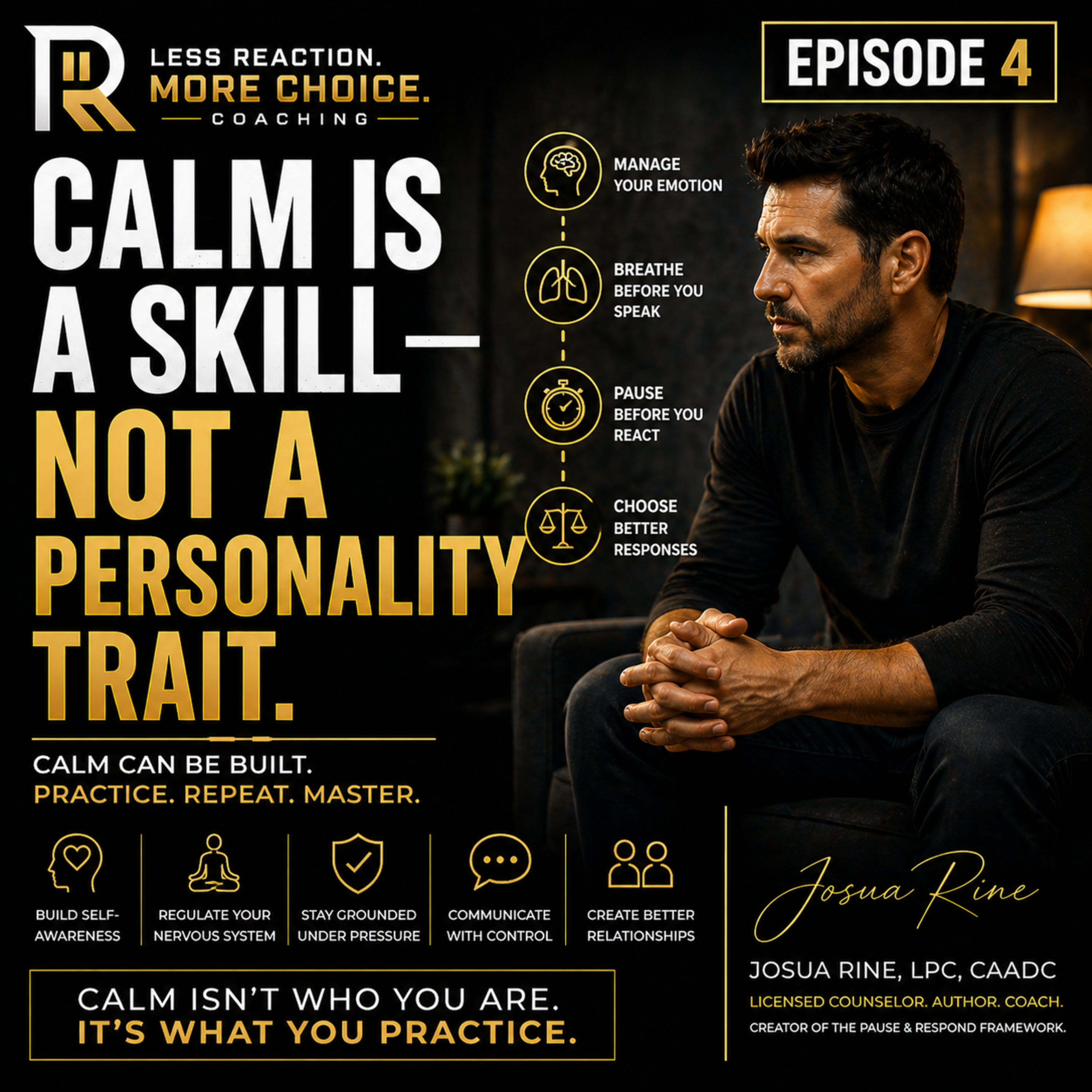 Calm Is a Skill — Not a Personality Trait | How to Stay Calm Under Pressure episode artwork
