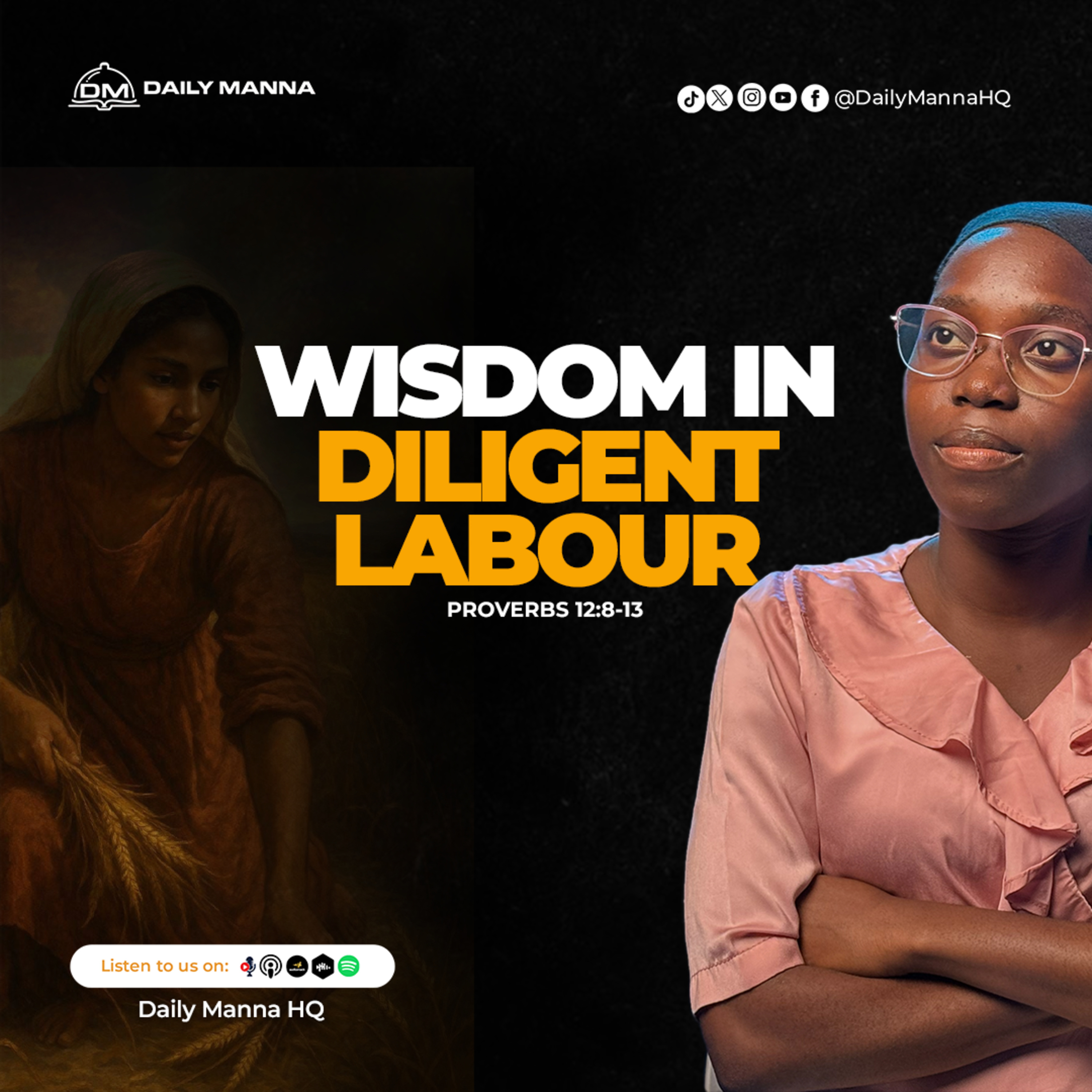 Wisdom in Diligent Labour episode artwork
