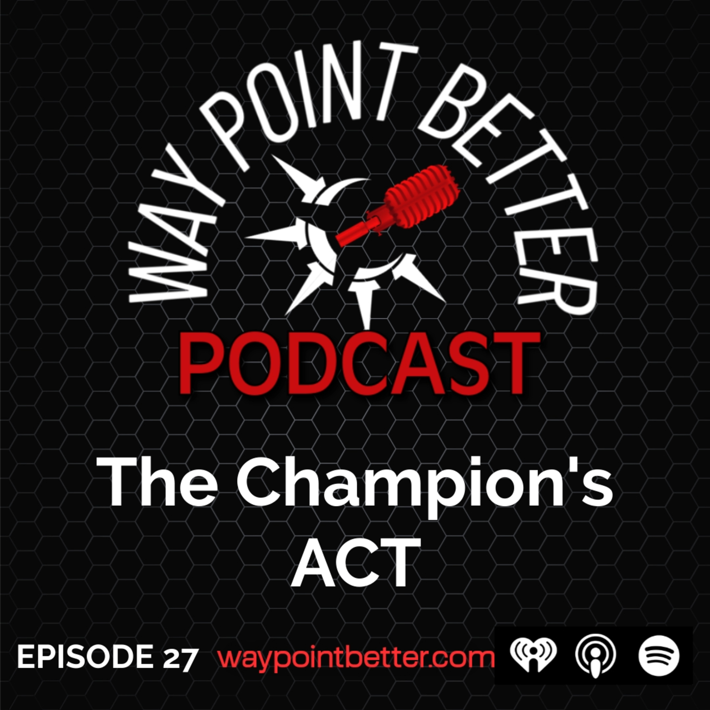 The Waypoint Better Podcast