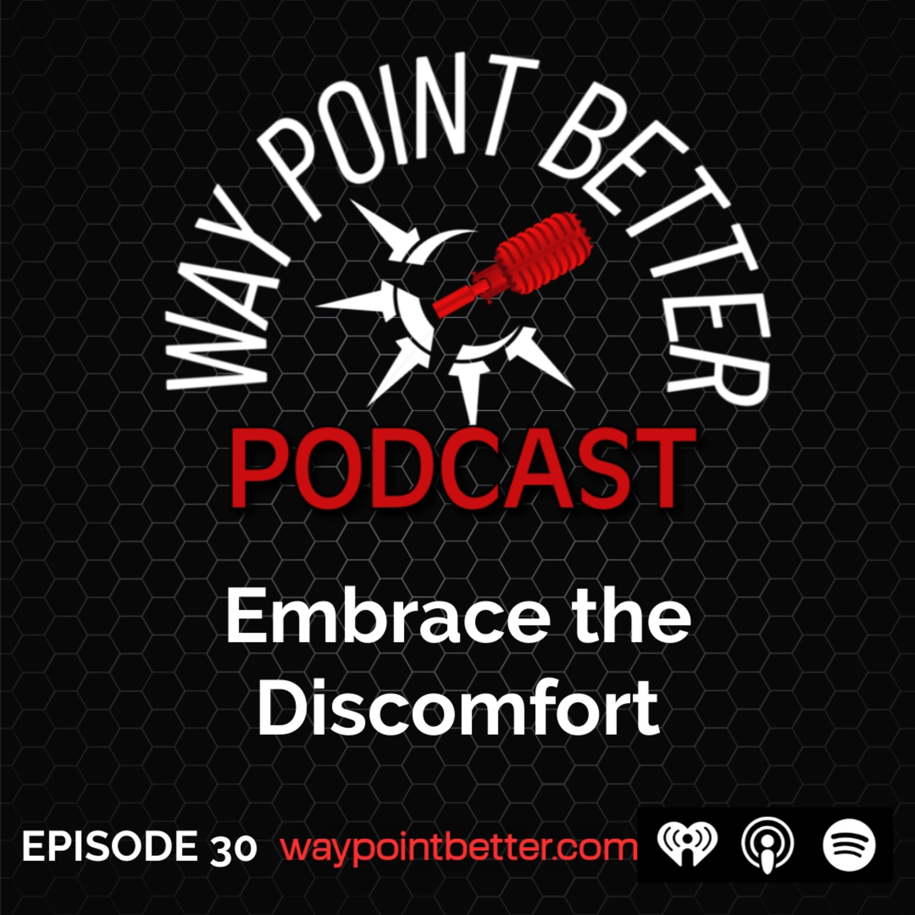 The Waypoint Better Podcast