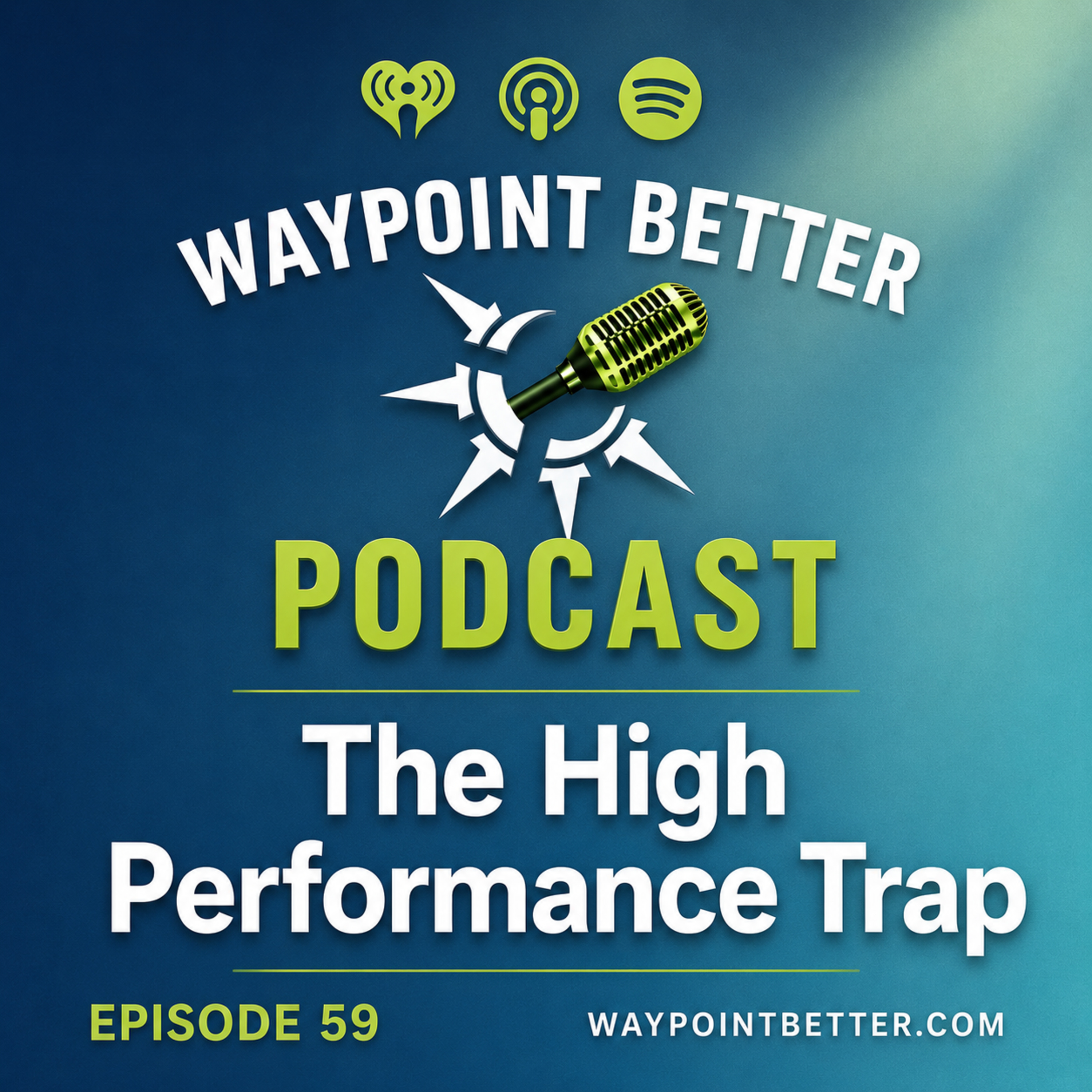 Trailer: Ep. 59 - The High Performance Trap w/Dr. Jaime Hardy episode artwork