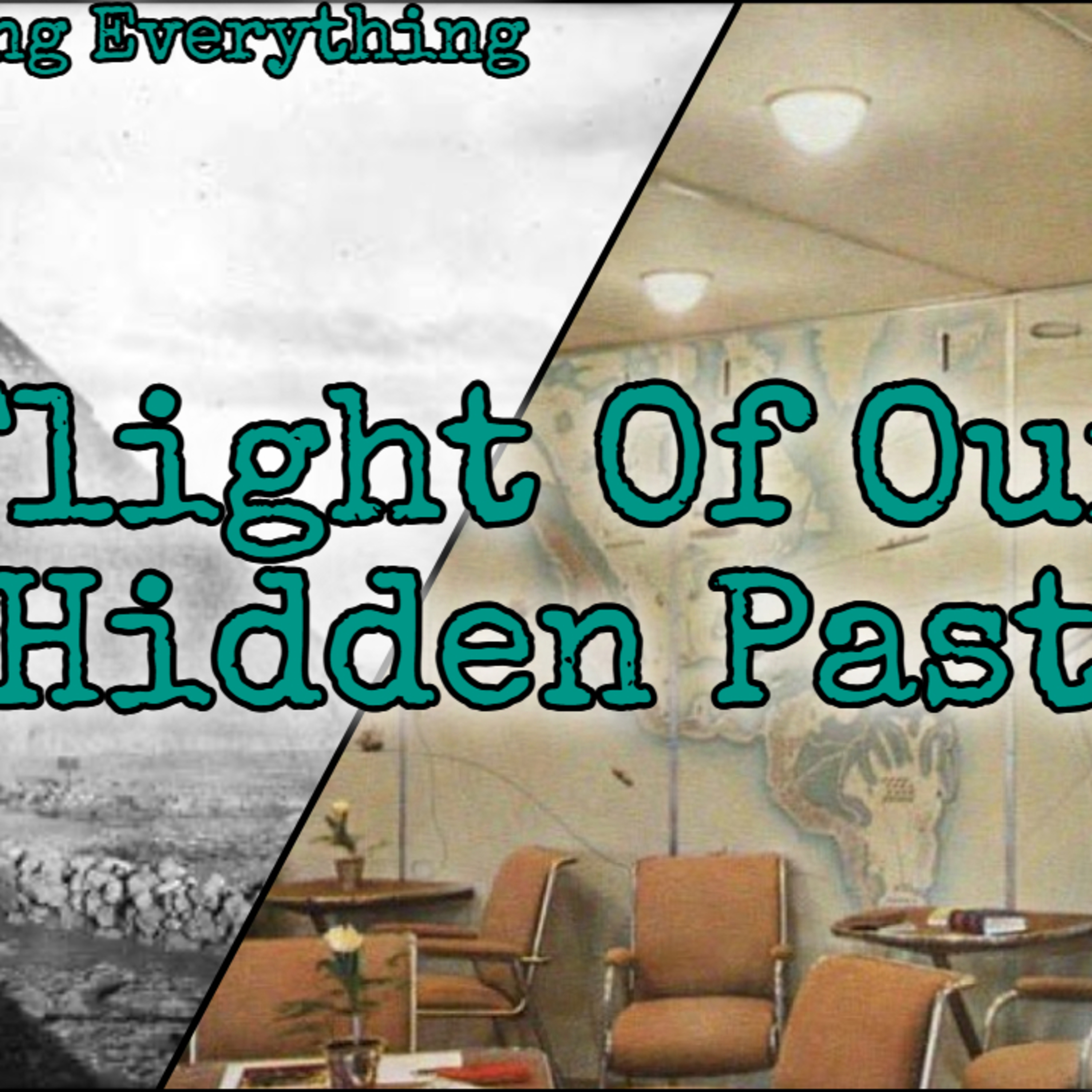 Episode 20 Flight Of Our Hidden Past episode artwork