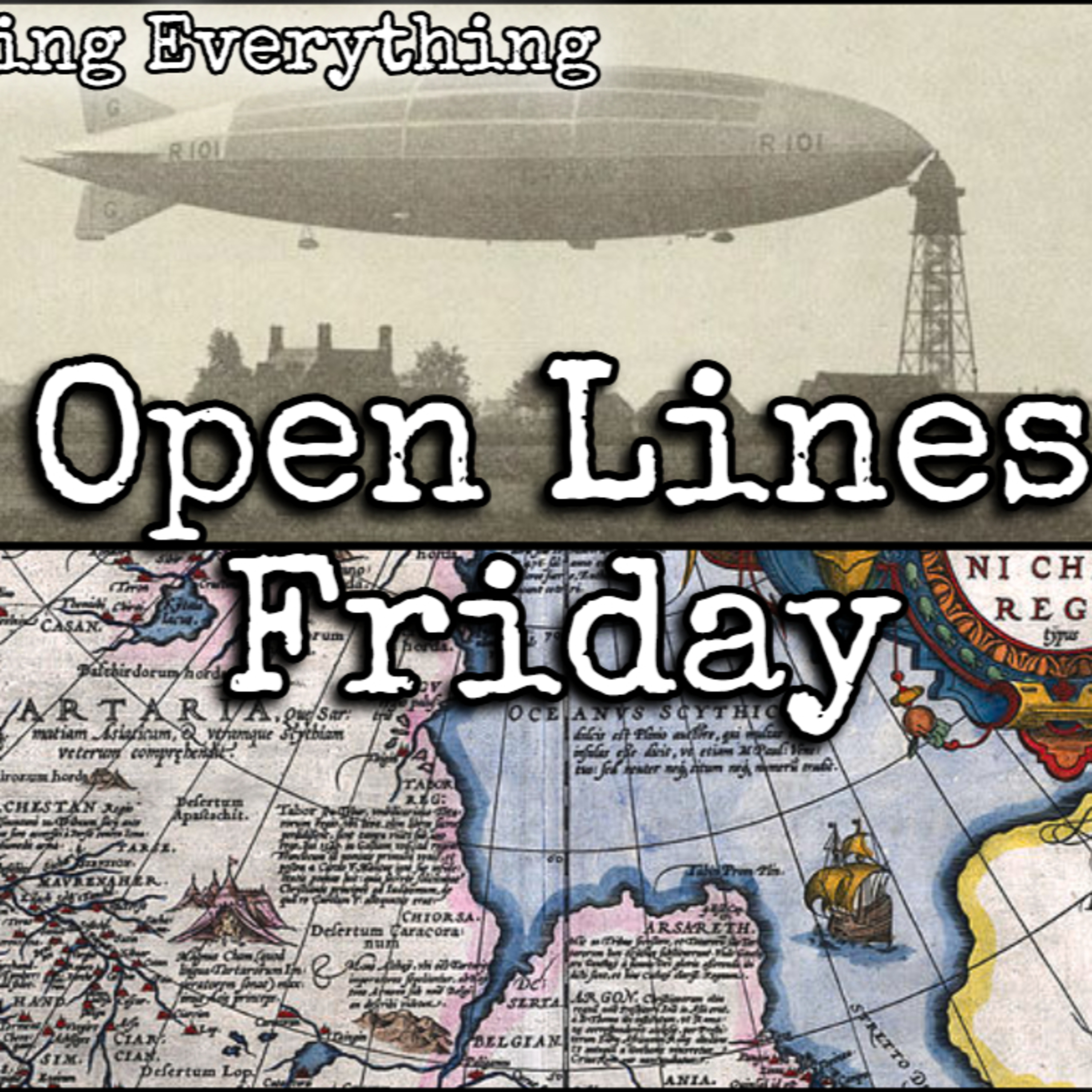 Episode 21: Open Lines Friday – Tartaria & Airships episode artwork