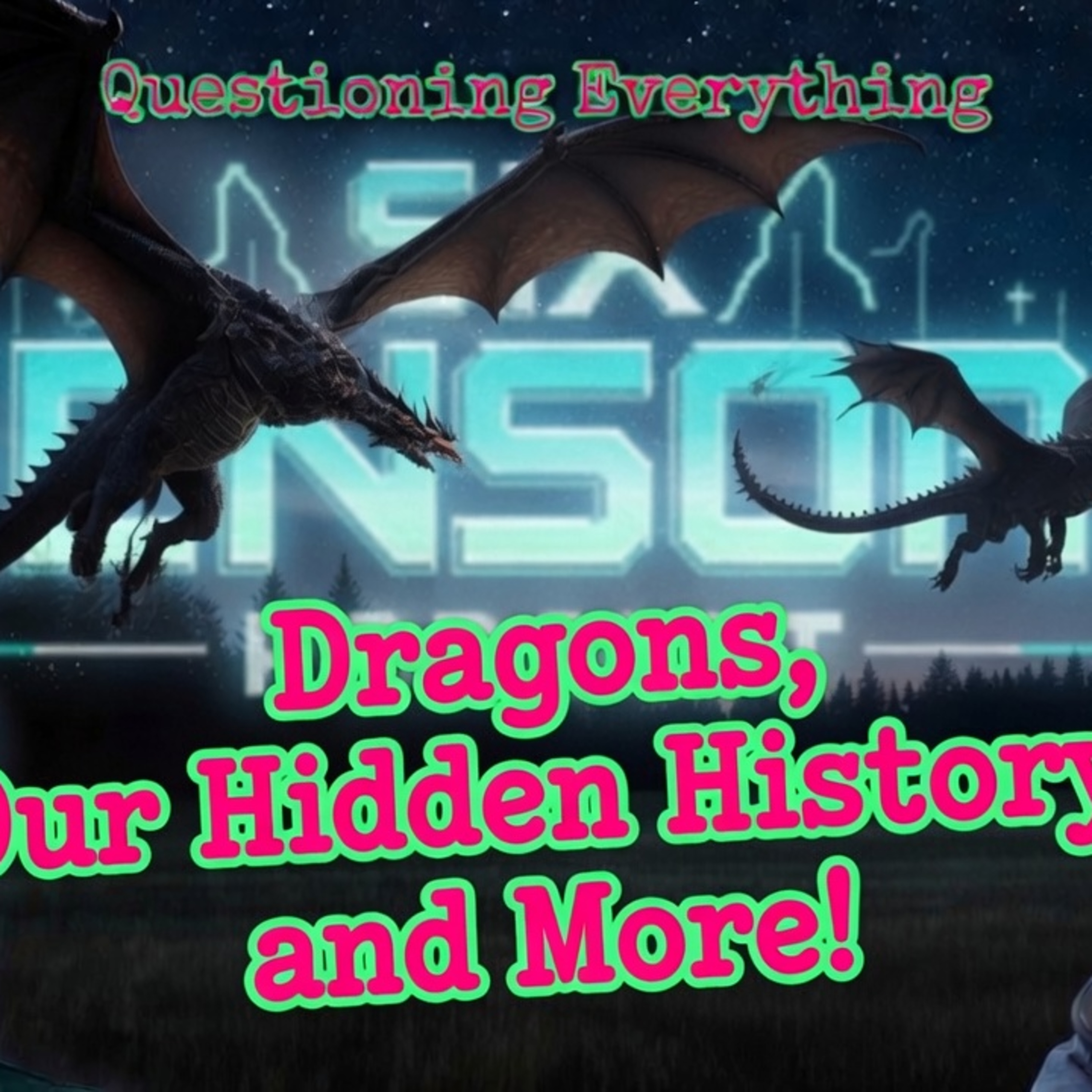 Episode 57 Dragons, Our Hidden History, and More! Tim Constantine of Six Sensory Podcast episode artwork