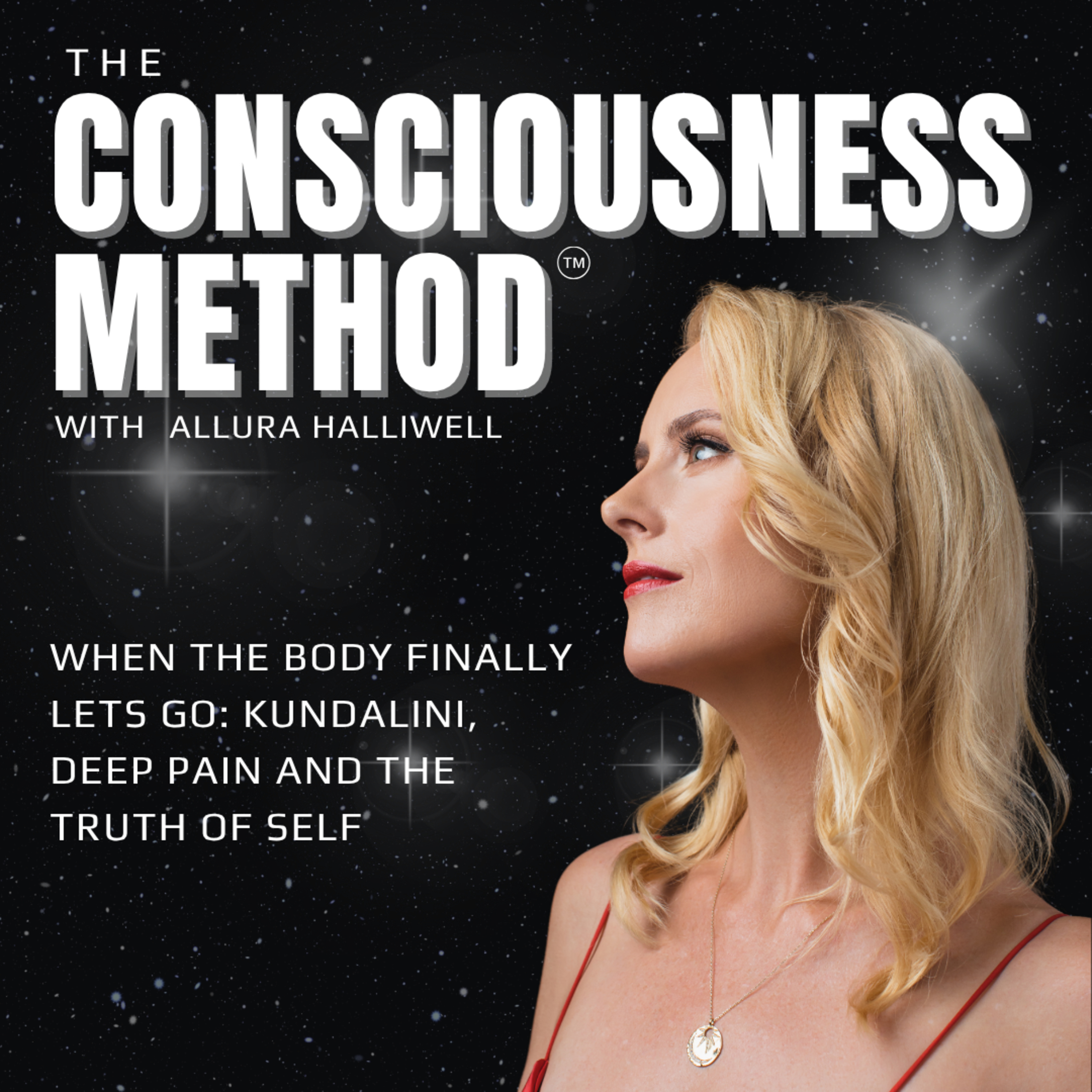 When the Body Finally Lets Go: Kundalini, Deep Pain and the Truth of Self