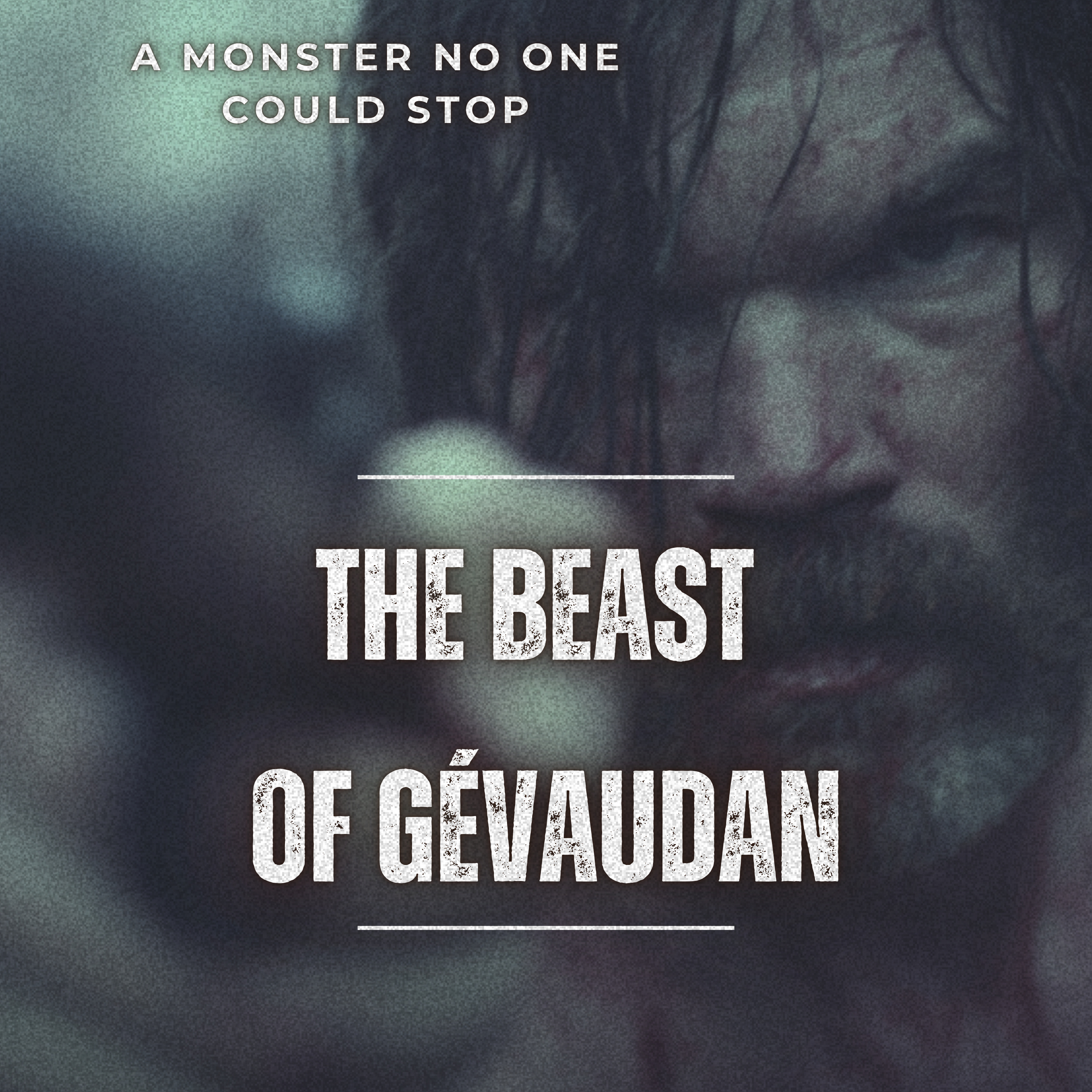 The Beast of Gévaudan - The Thing No One Could Kill episode artwork