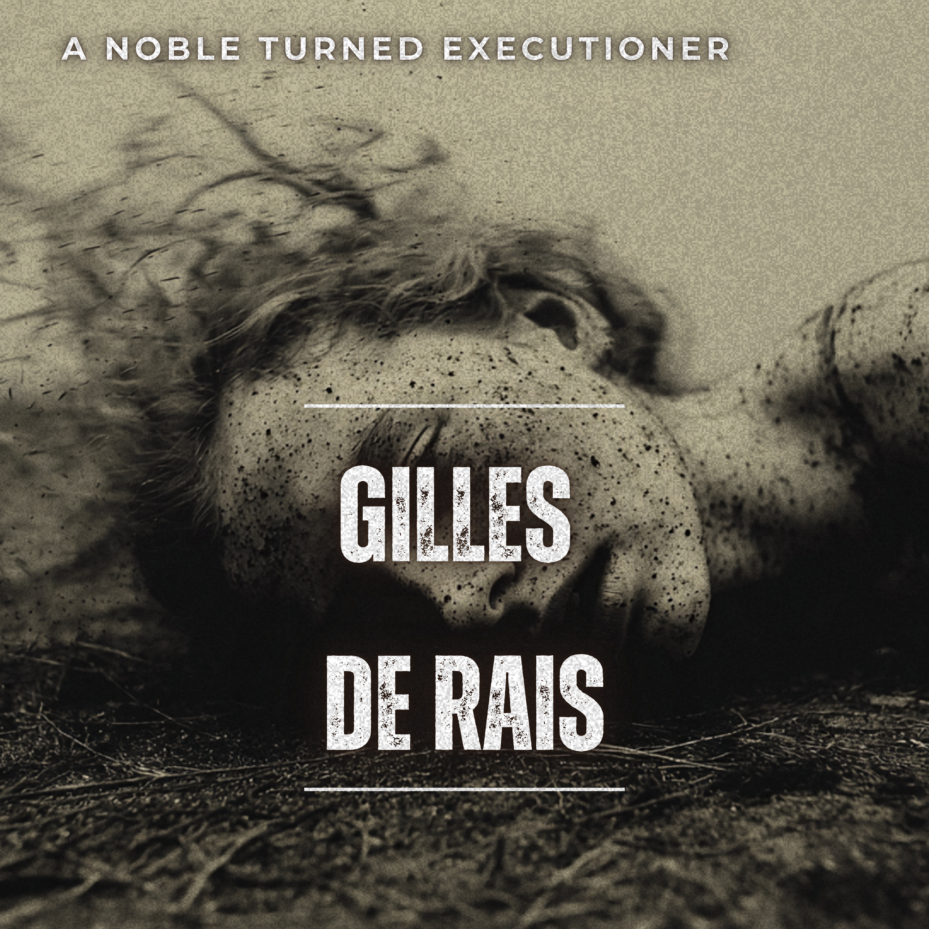 Gilles de Rais | The Making of a Medieval Killer episode artwork