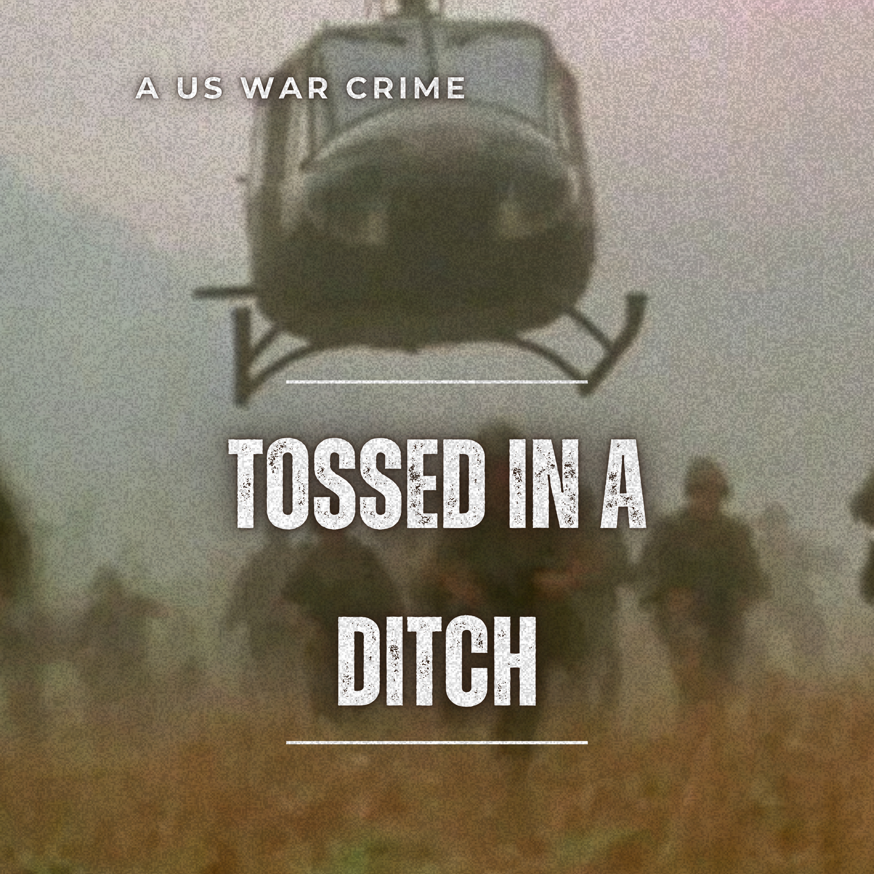My Lai | When Orders Replaced Judgment episode artwork