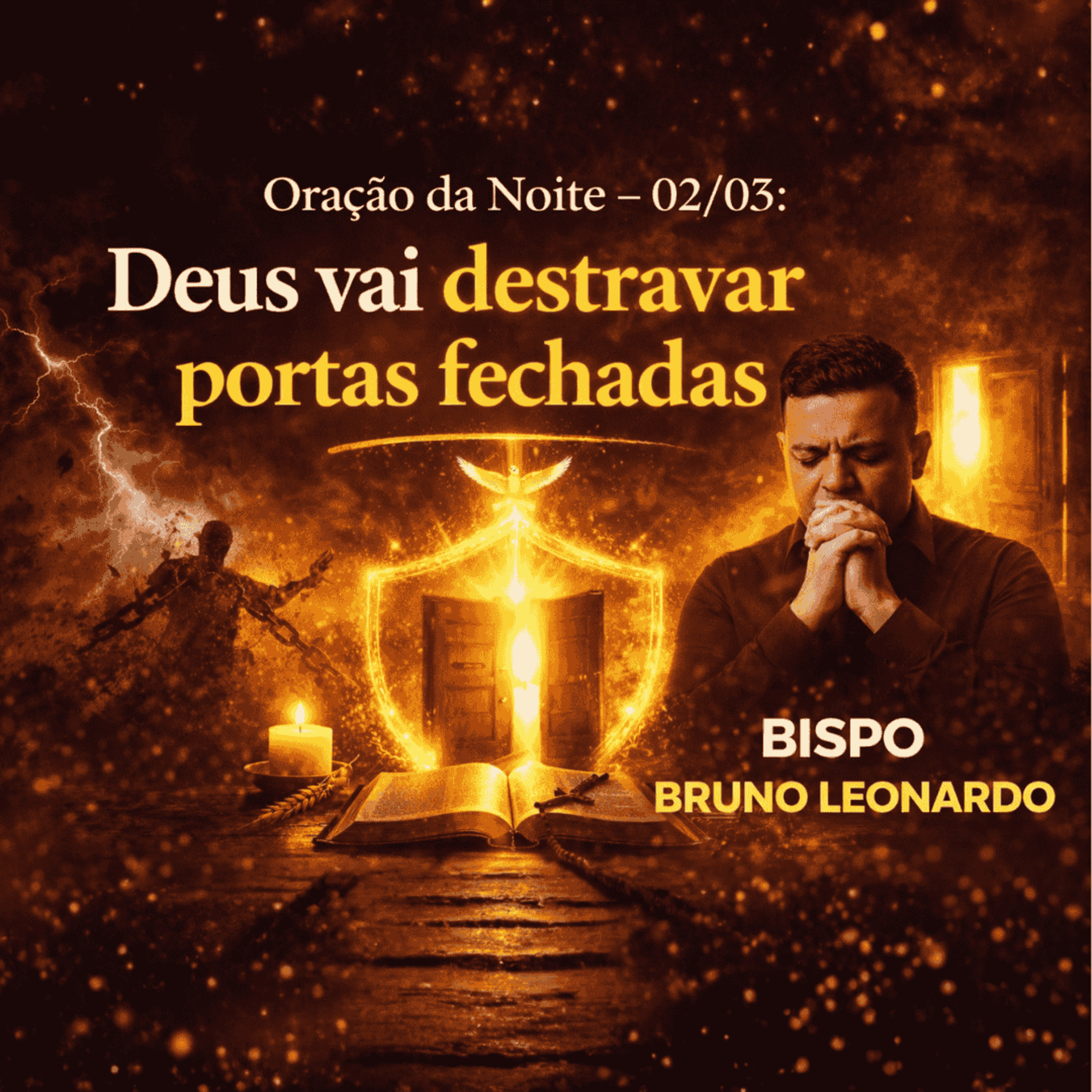 Oração da Noite – 02/03: Deus vai destravar portas fechadas episode artwork