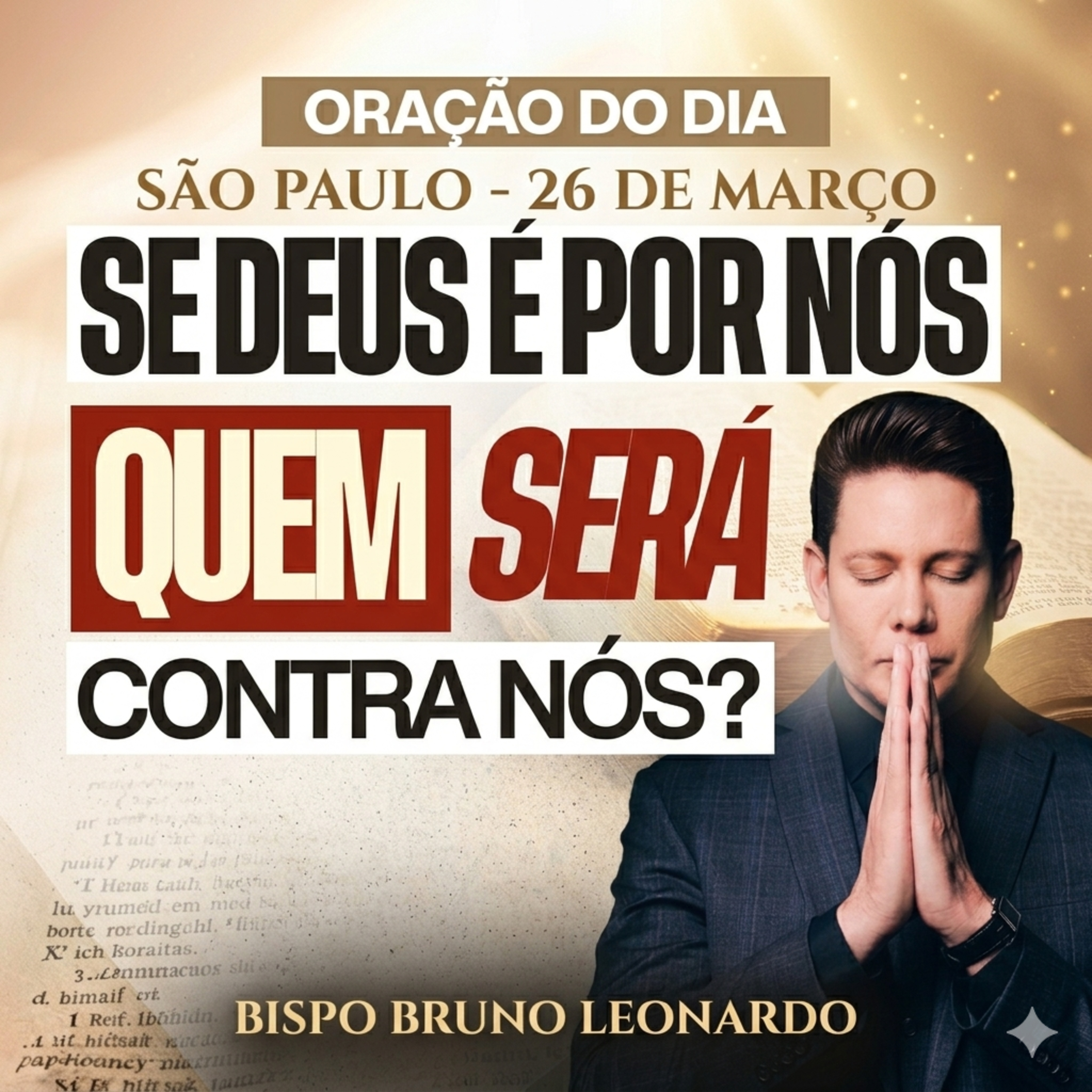Oração do Dia – 26/03: Deus vai confundir quem falou contra você episode artwork