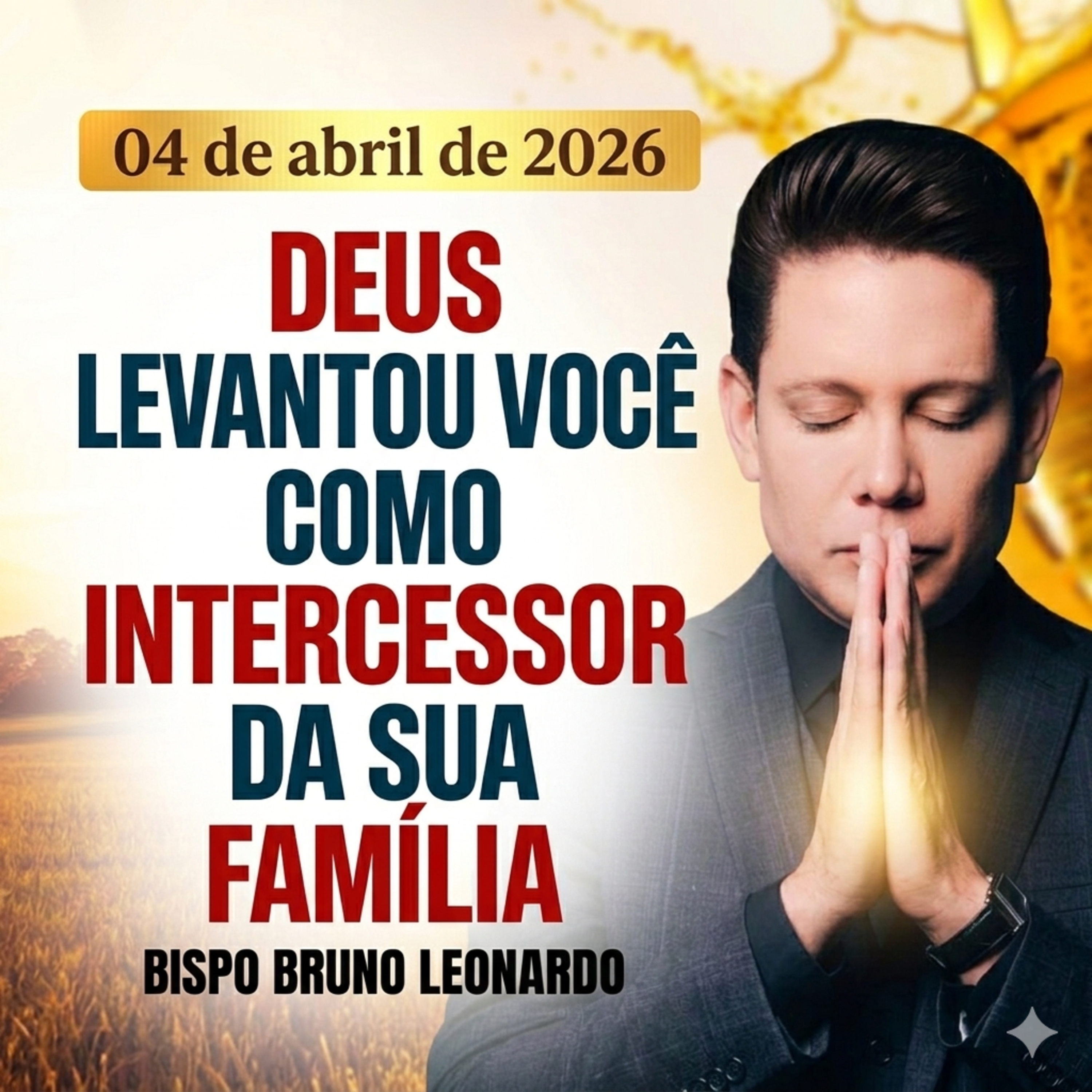 Oração do Dia - 04/04: Deus levantou você como intercessor da sua família episode artwork