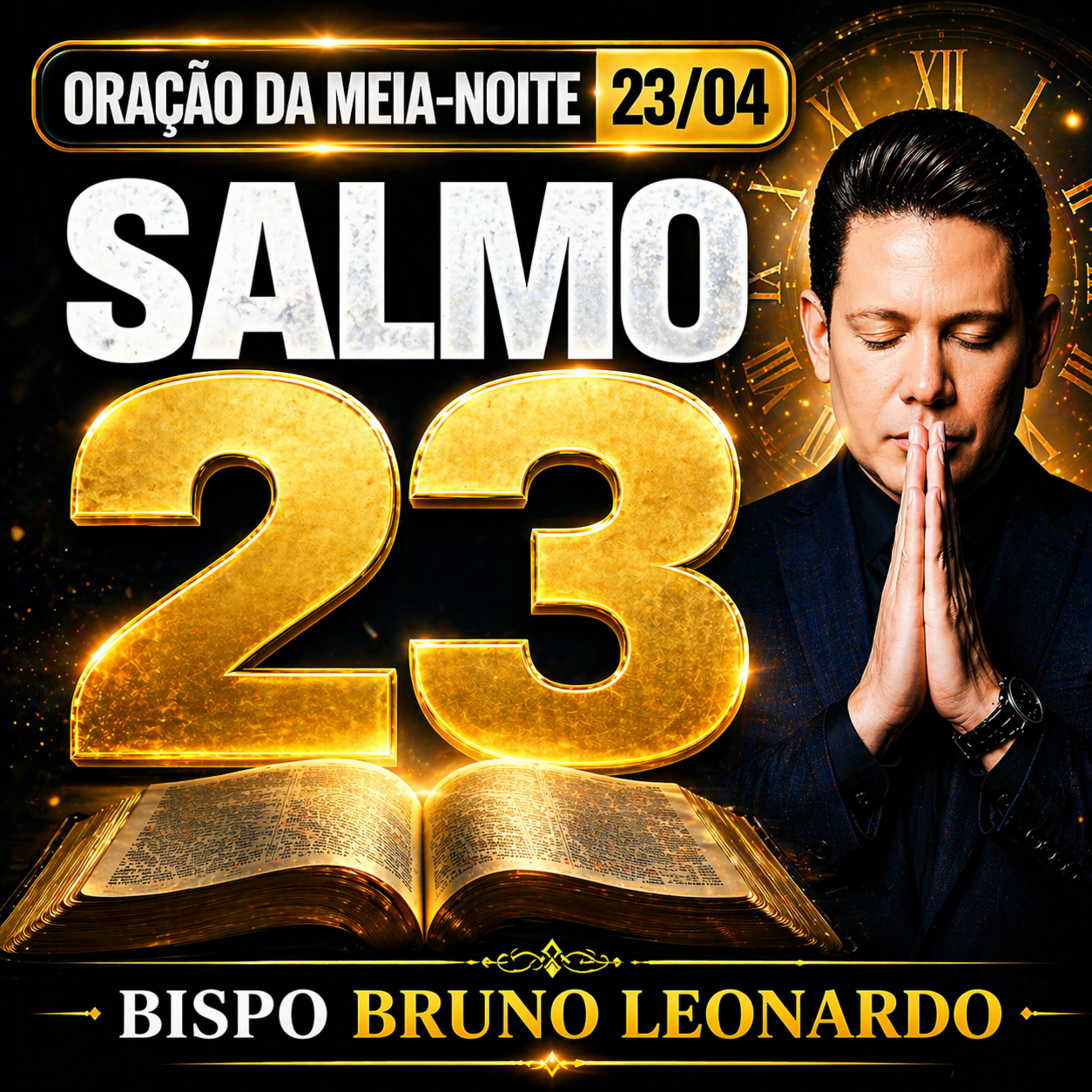 Oração da Madrugada - 23/04: O Salmo 23 vai se cumprir hoje episode artwork