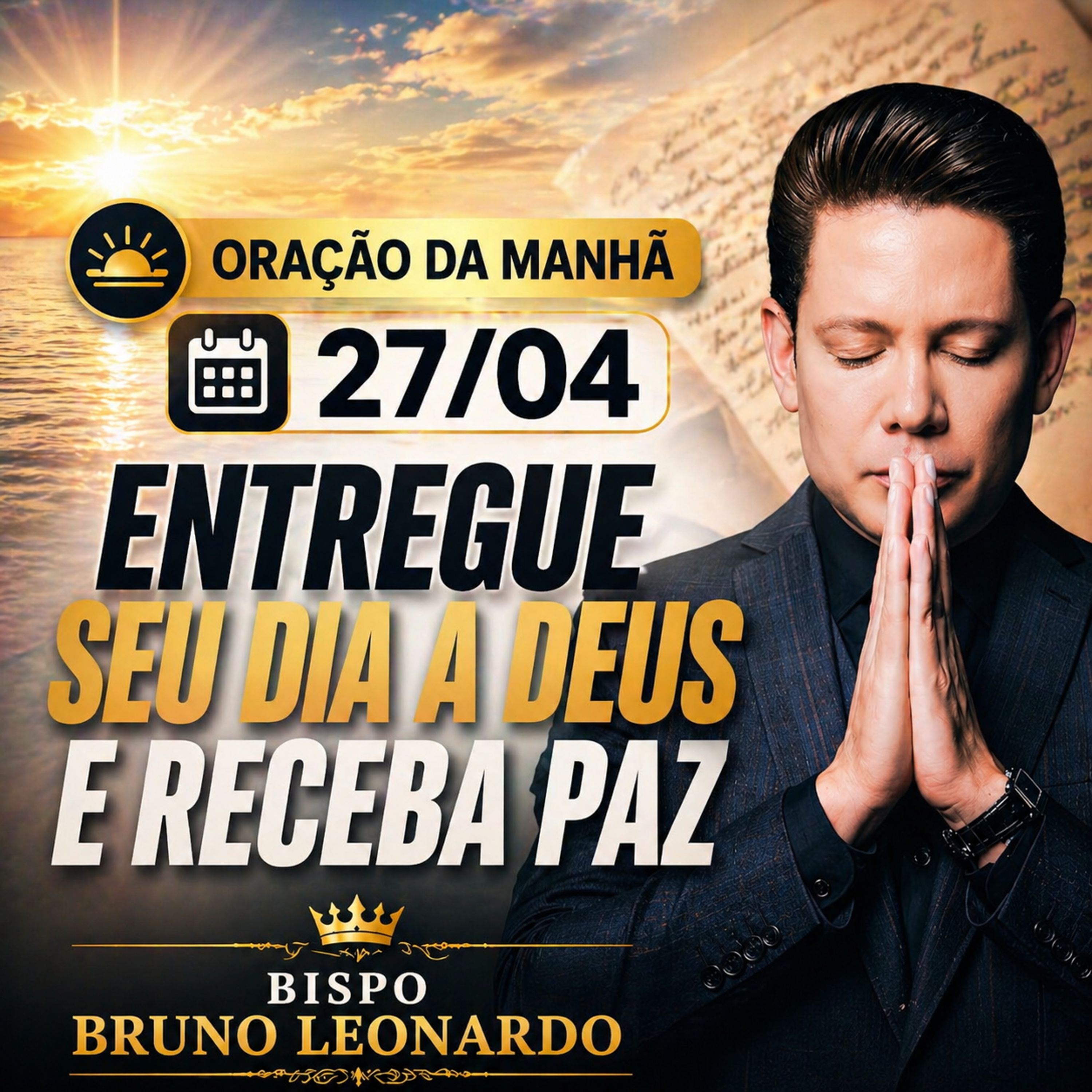 Oração da Manhã - 27/04: Entregue seu dia a Deus e receba paz episode artwork