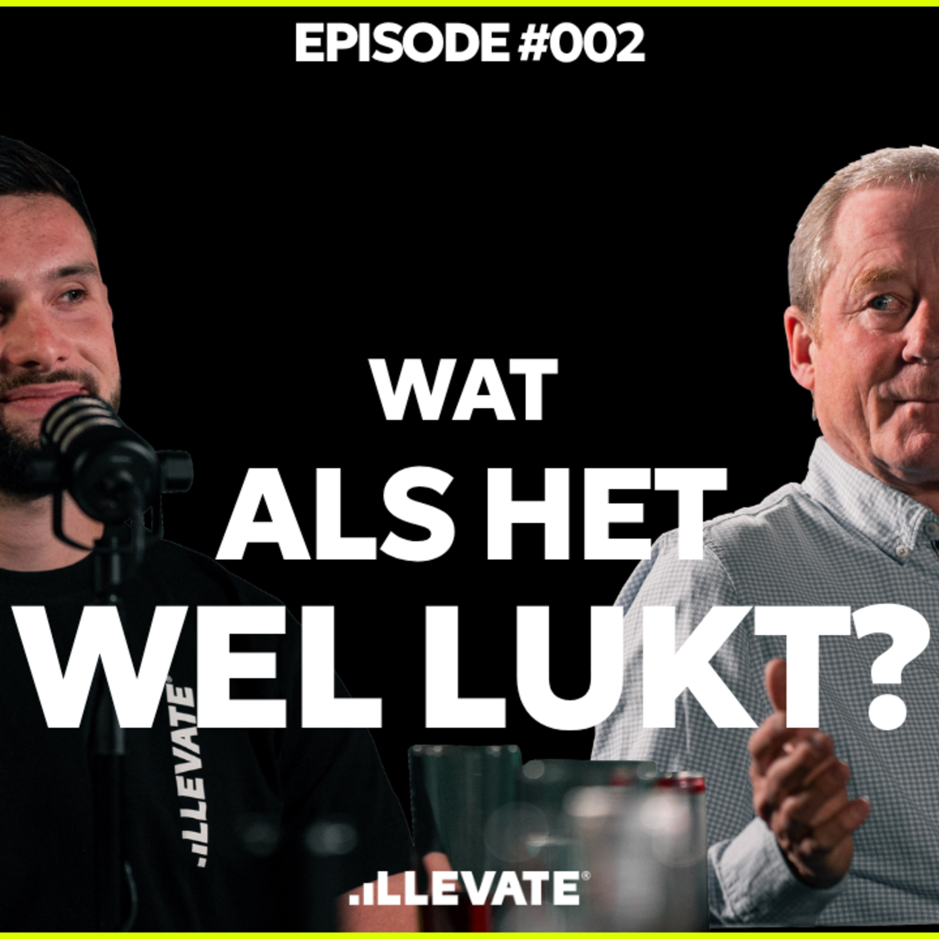 “Zonder geld? VERGEET HET!" | De harde waarheid over energydrinks | Ruud Matla - Wat Als Het Wel Lukt? | EP 2 episode artwork