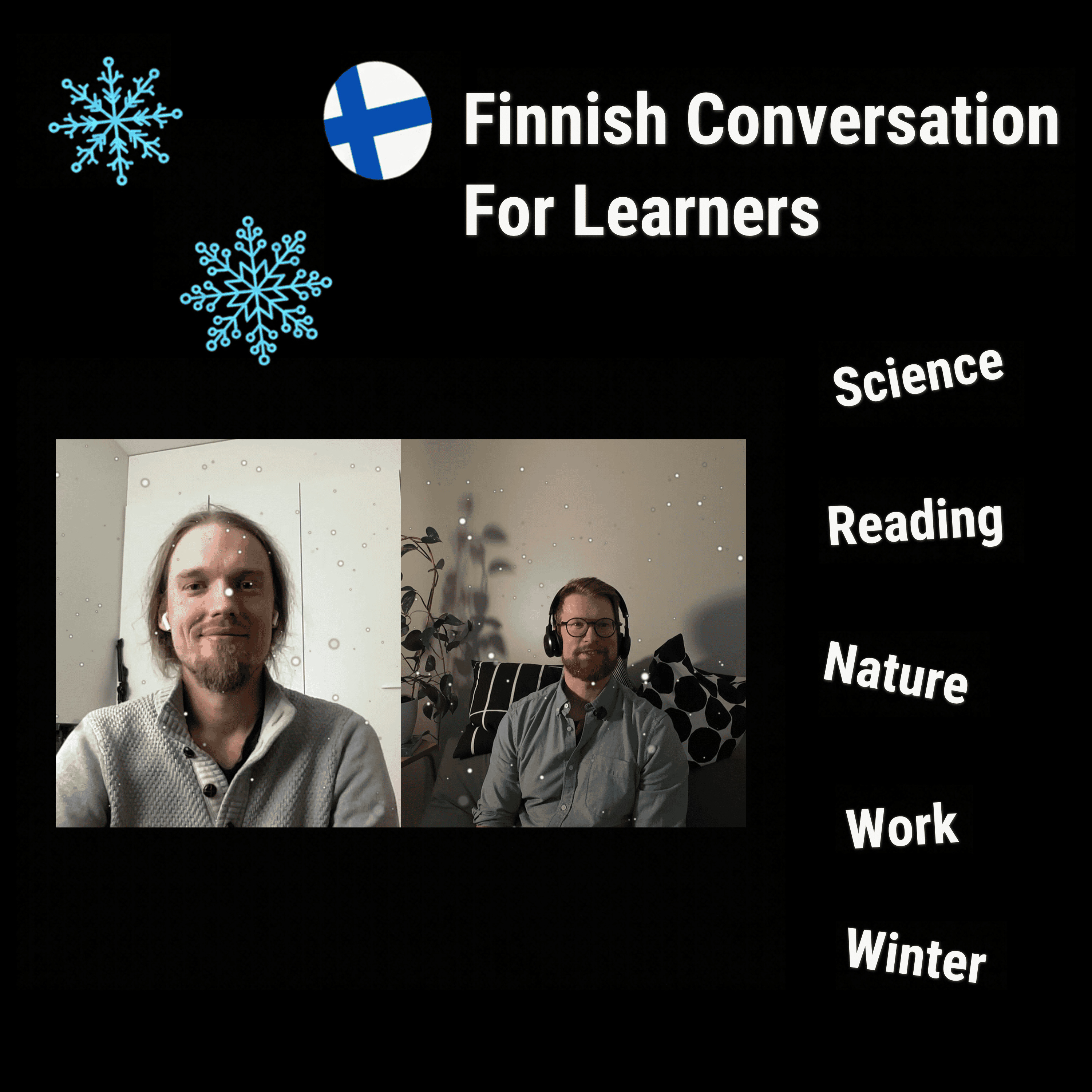 Finnish Conversation For Learners: Tutkija-podcasteri Aleksin elämää