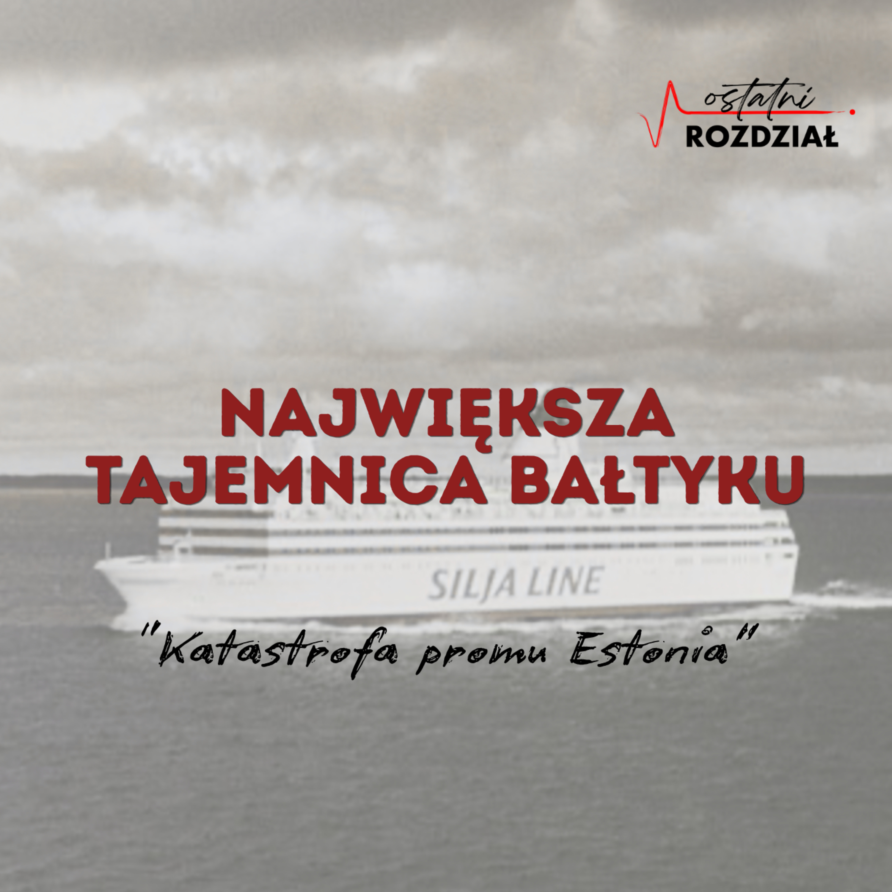 Największa tajemnica Bałtyku | Katastrofa promu "Estonia"