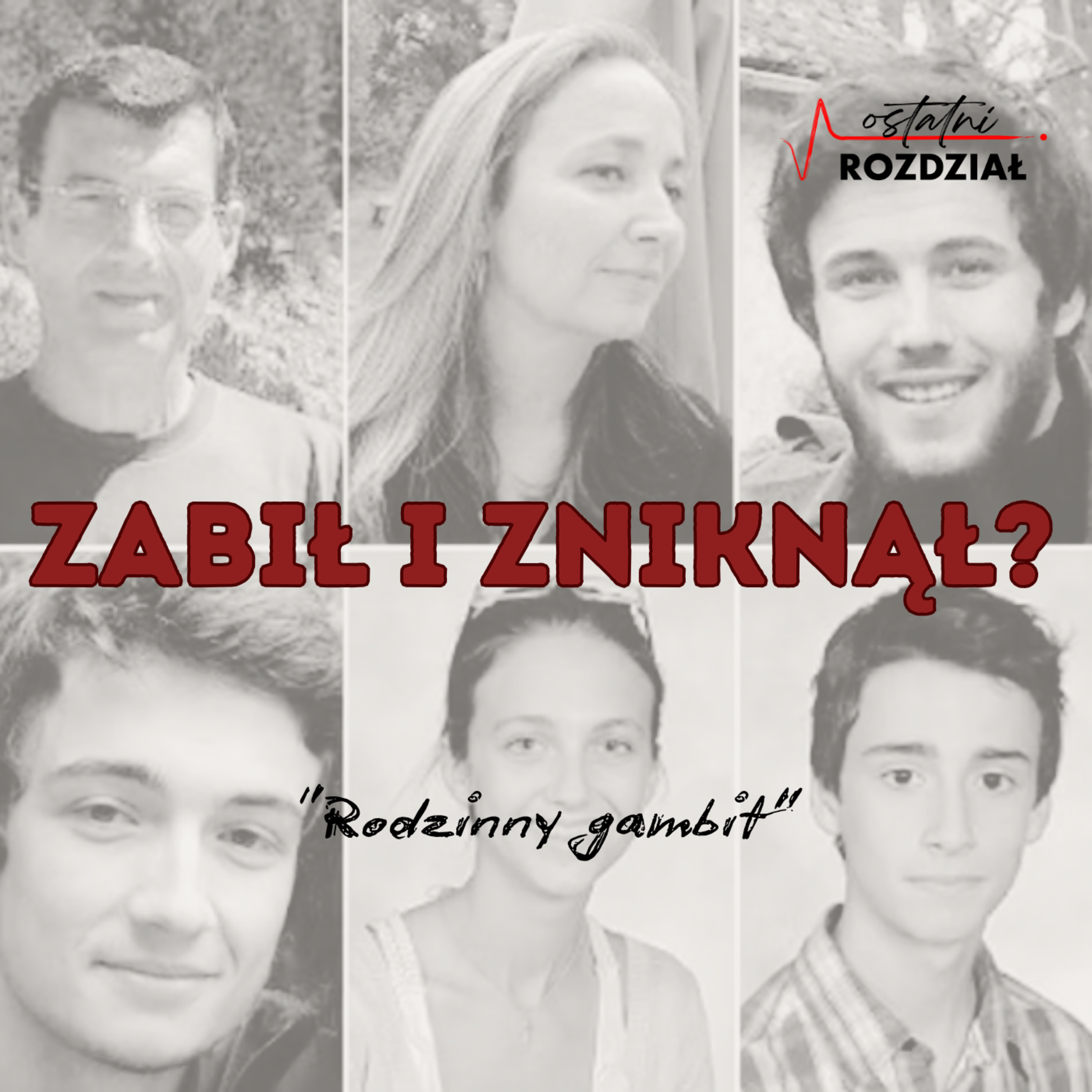 Rodzinny gambit | Zabił i zniknął?