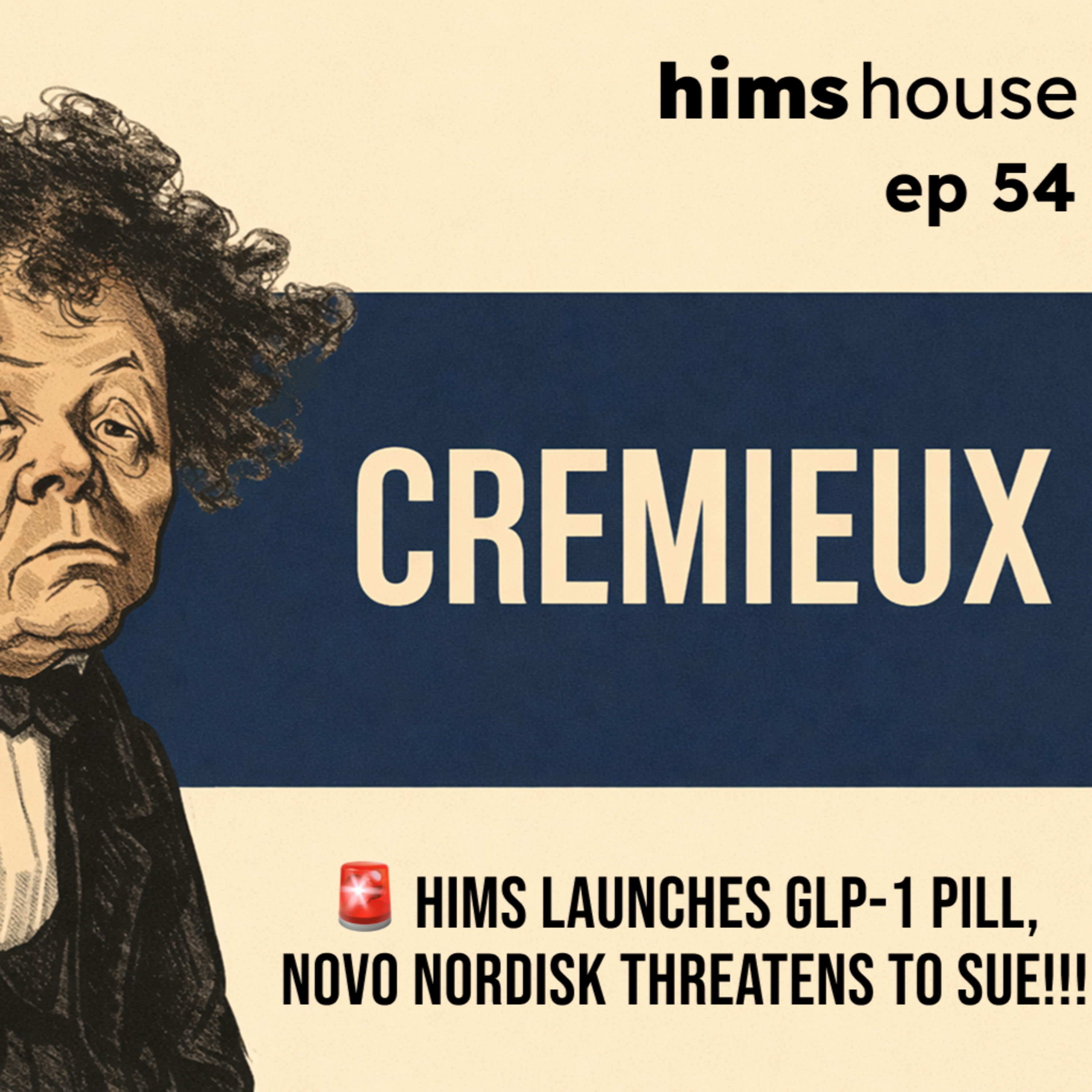 🚨 Hims launches GLP-1 pill, Novo Nordisk threatens to sue!!! (emergency pod with Cremieux)
