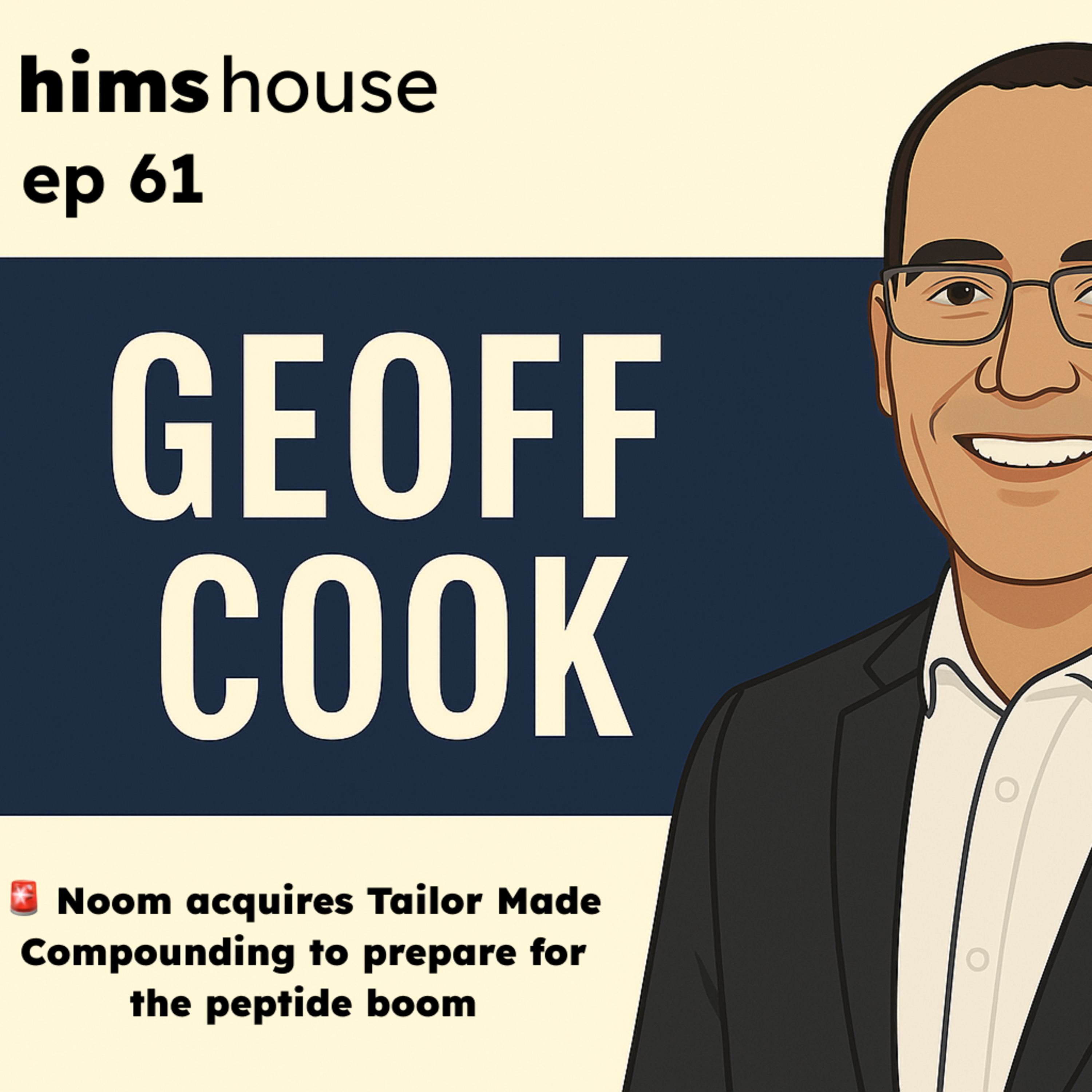 Geoff Cook (Noom CEO) - The peptide boom and why Noom just acquired a 503A pharmacy