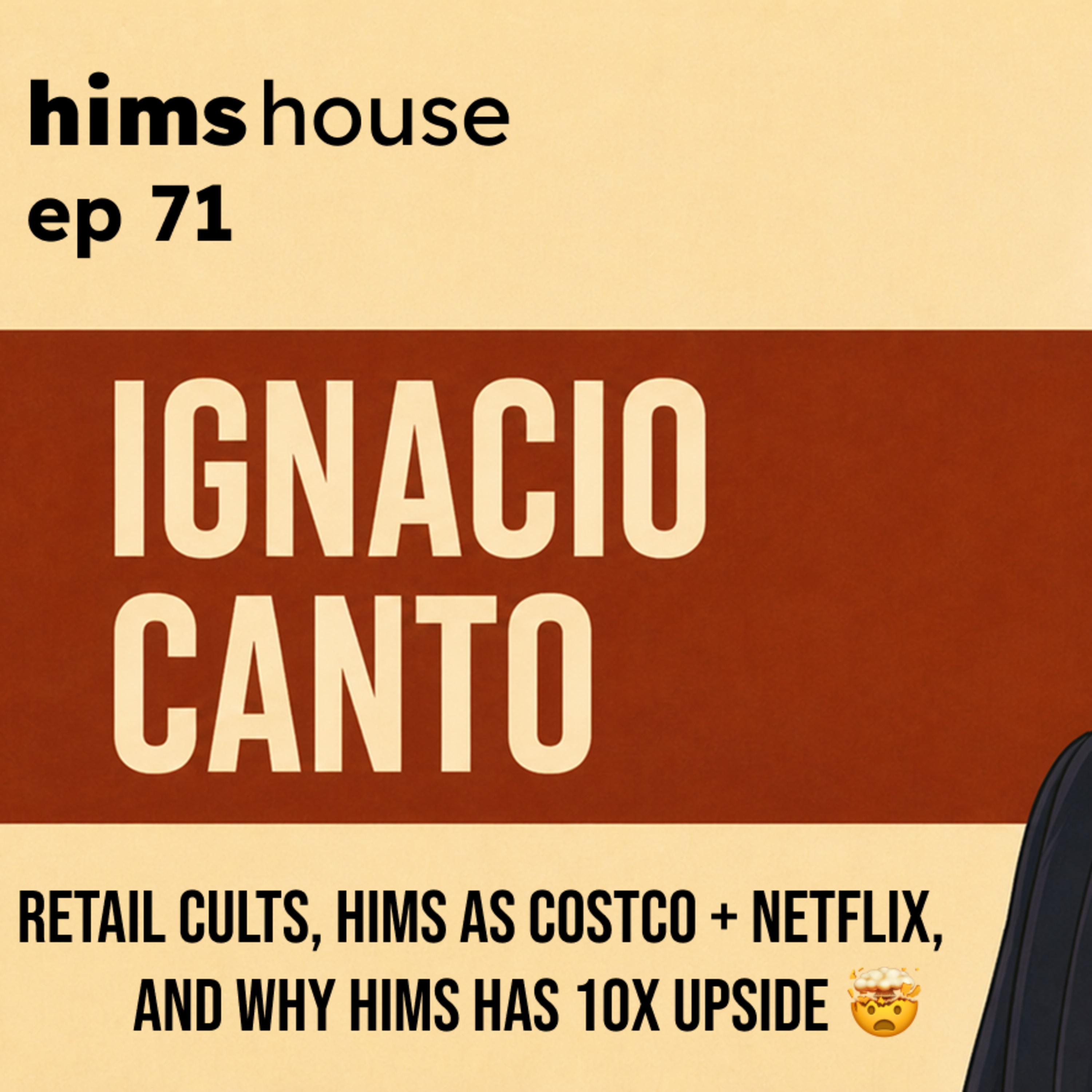Hedge funder Ignacio Canto on retail cults, Hims as Costco + Netflix, and why Hims has 10x upside
