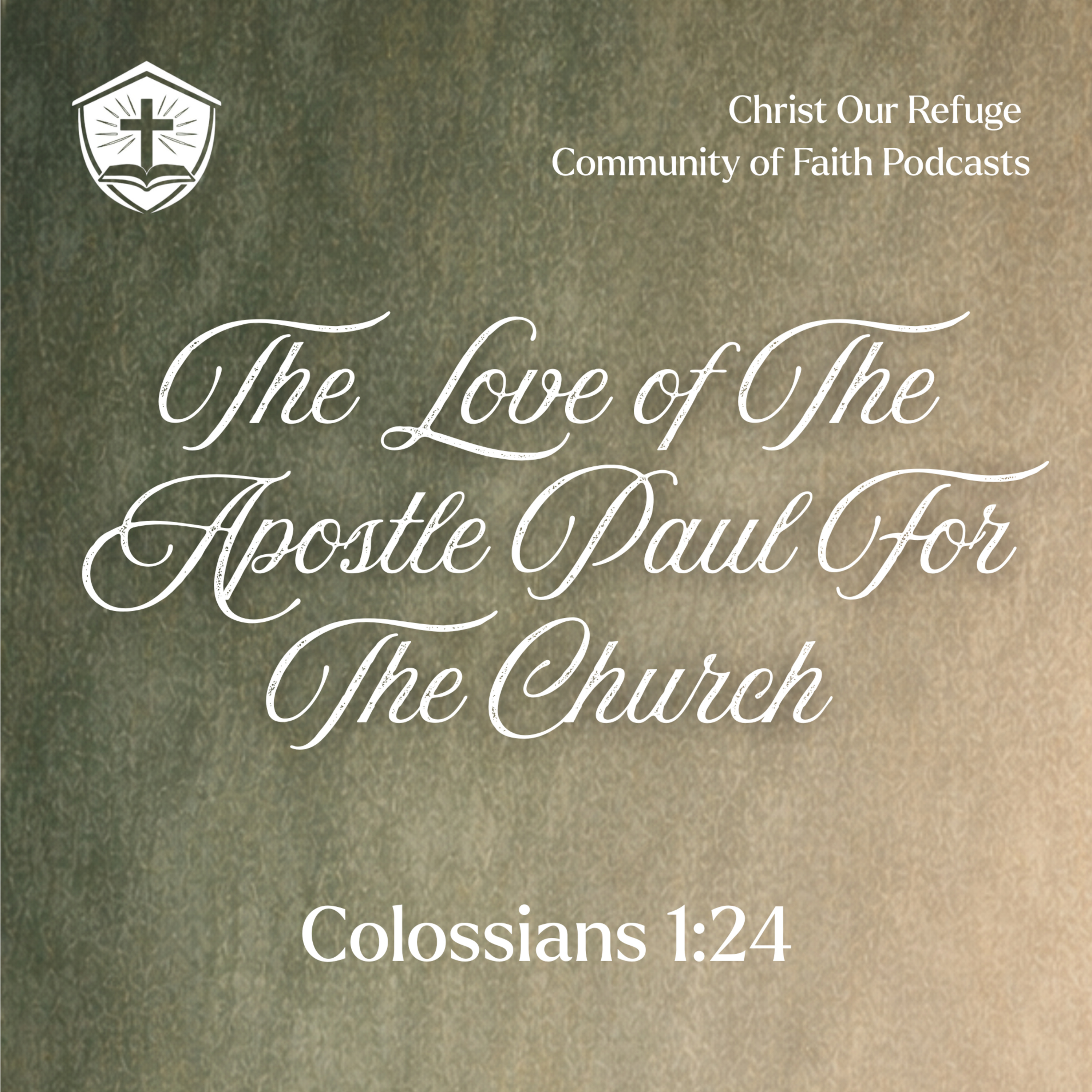 The Love of The Apostle Paul For The Church | Colossians 1:24 (February 01, 2026) episode artwork
