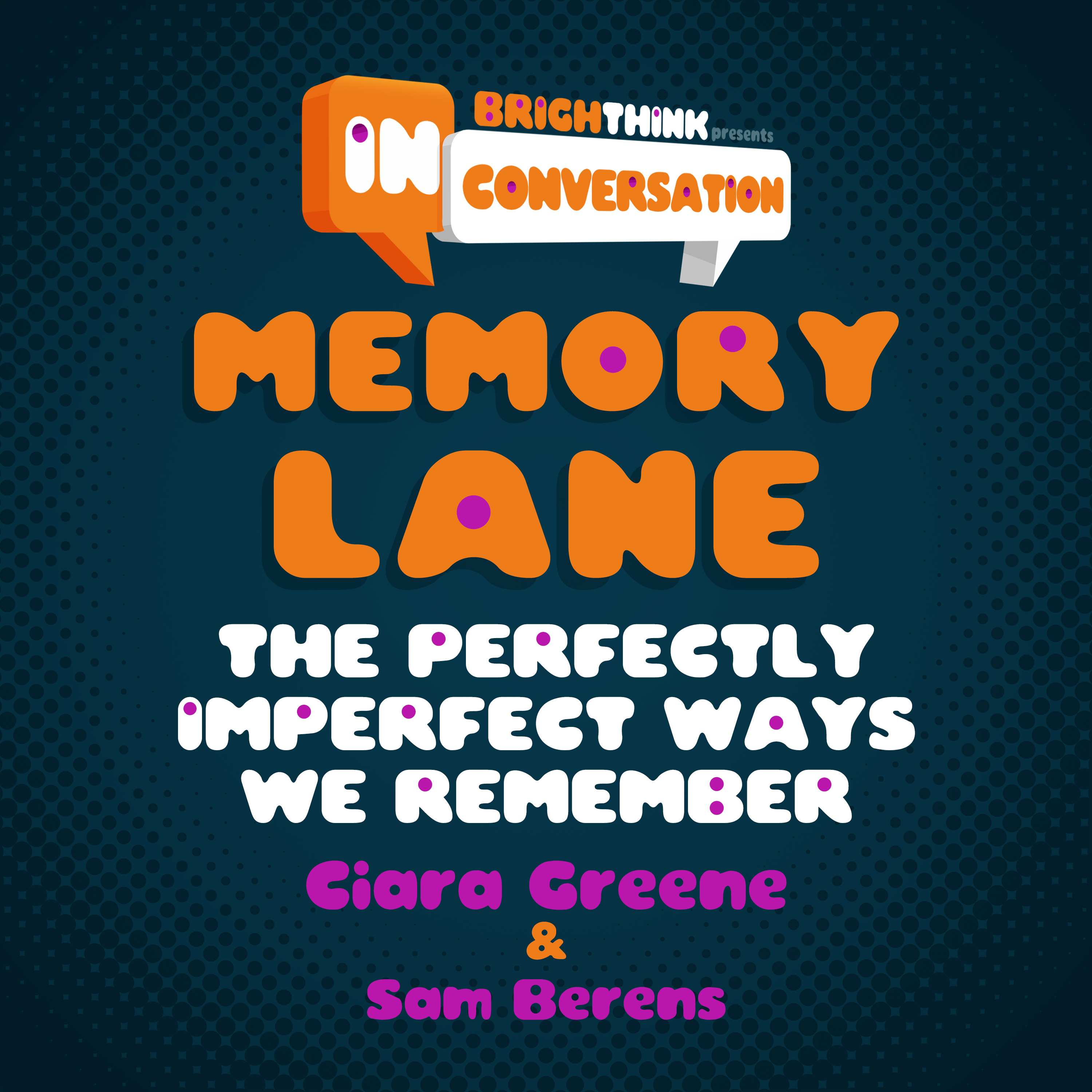 BRIGHTHINK: In Conversation