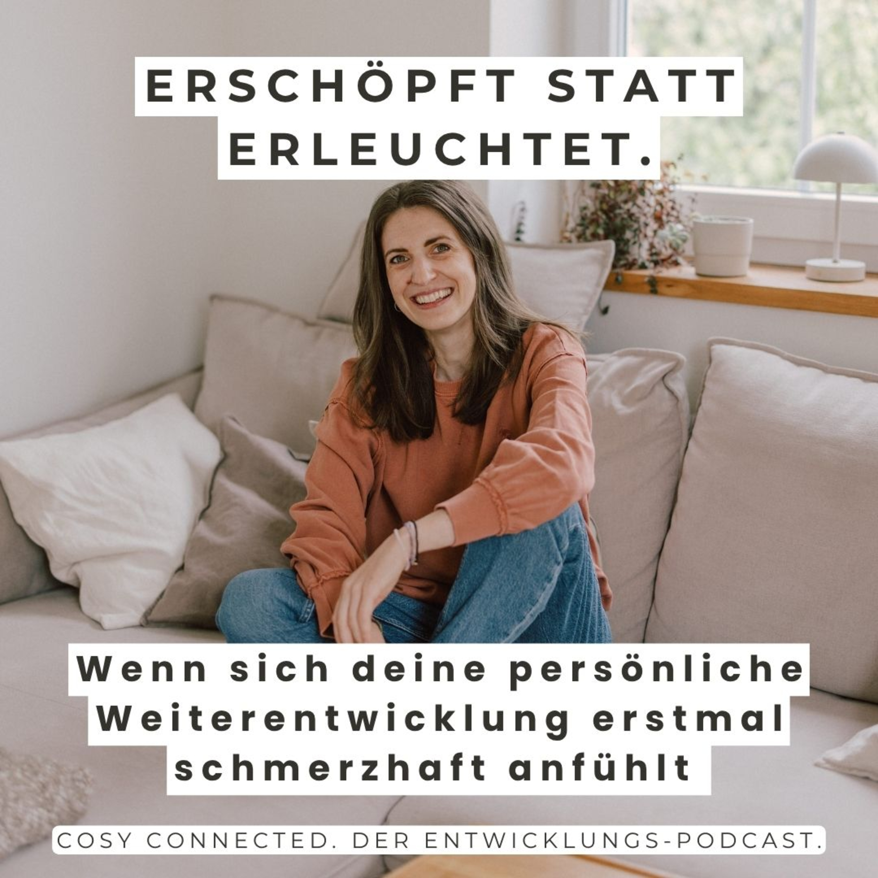Erschöpfung, Wut & Krise statt Erleuchtung: Warum persönliche Entwicklung dich erst fertig macht, bevor es leicht wird episode artwork