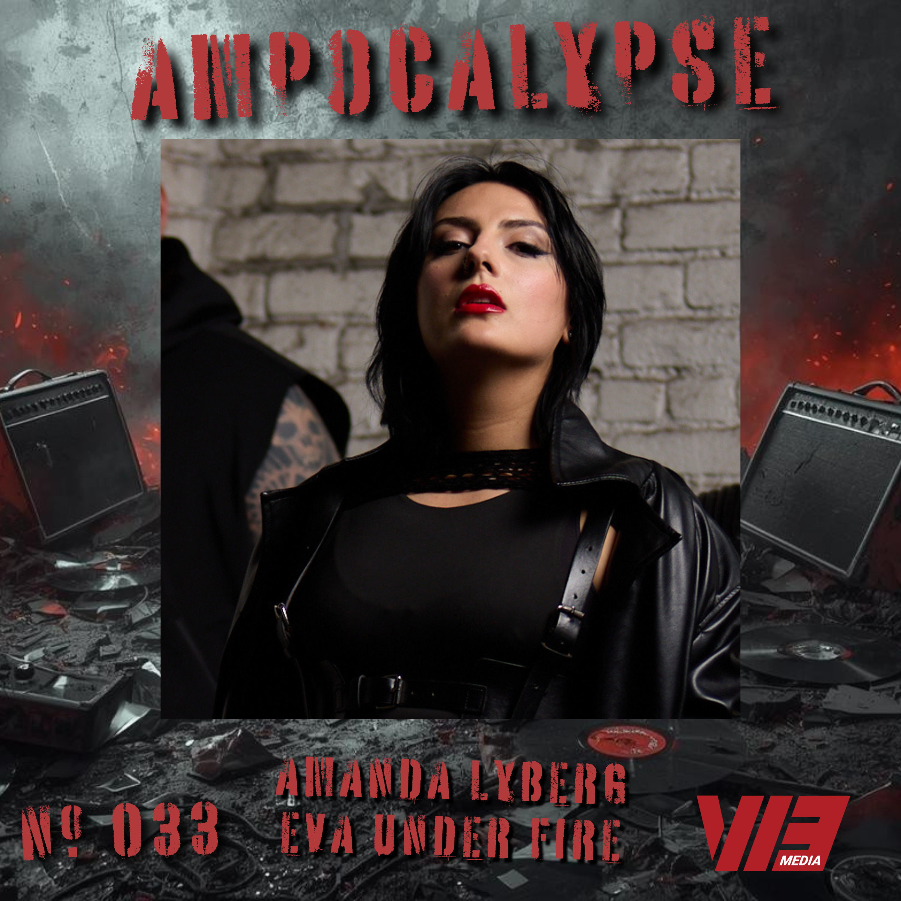 Ampocalypse | Amanda Lyberg of Eva Under Fire on Villainous and Leading Humanity to a New World episode artwork