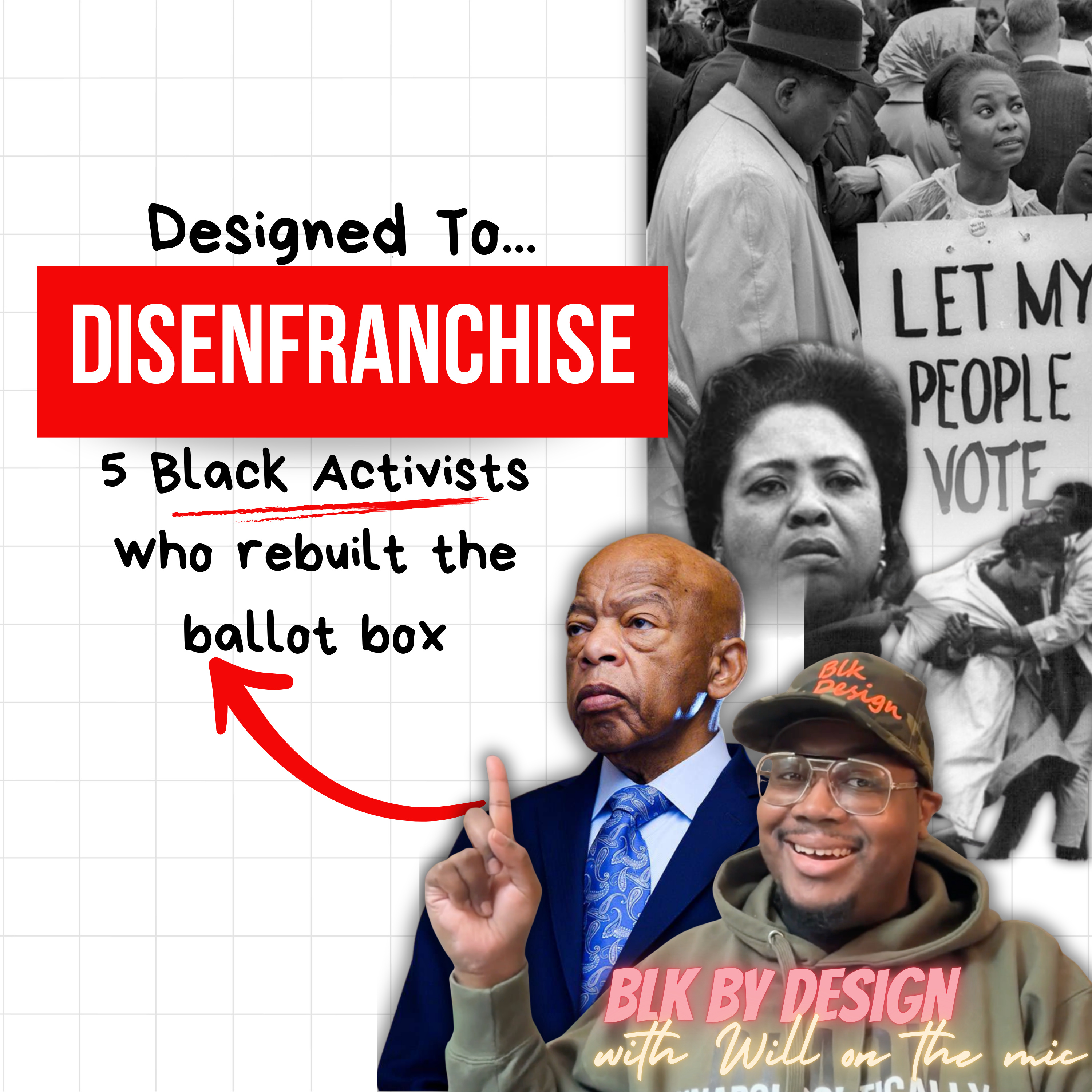 Designed to Disenfranchise: 5 Black Activists Who Rebuilt the Ballot episode artwork